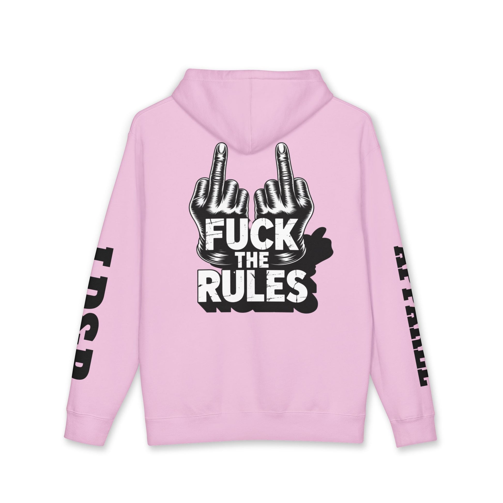Hooded Sweatshirt - 'Fuck The Rules' Bold Graphic Design