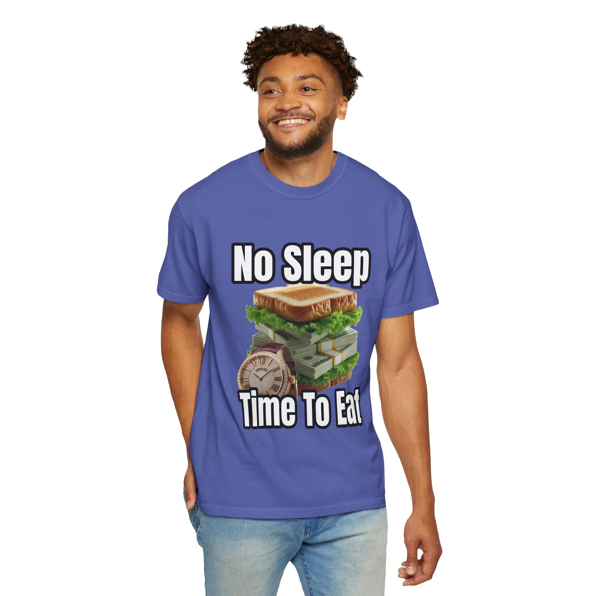 Garment-Dyed T-shirt - No Sleep, Time to Eat