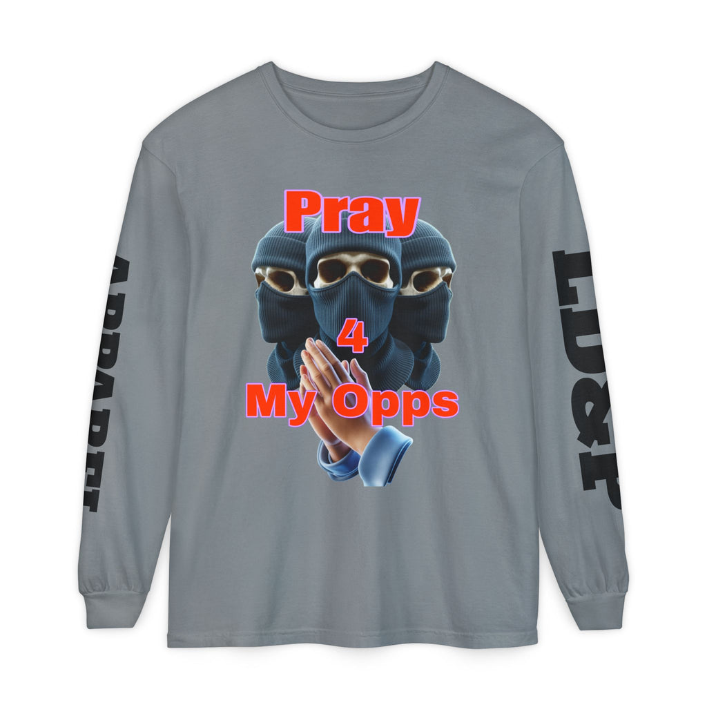 Pray 4 My Opps Long Sleeve T-Shirt - Bad Temper Design