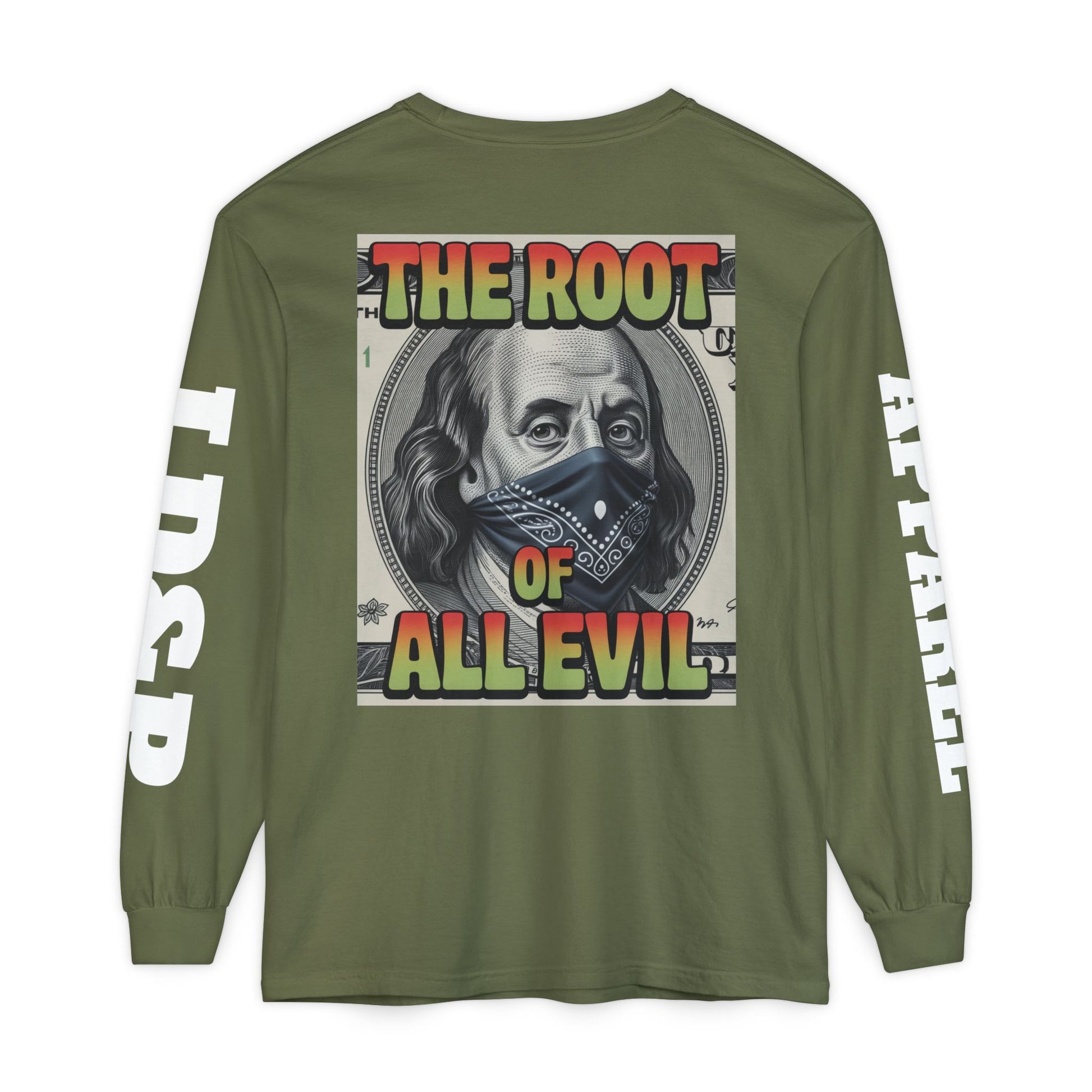 Garment-Dyed Long Sleeve T-Shirt The Root of Evil