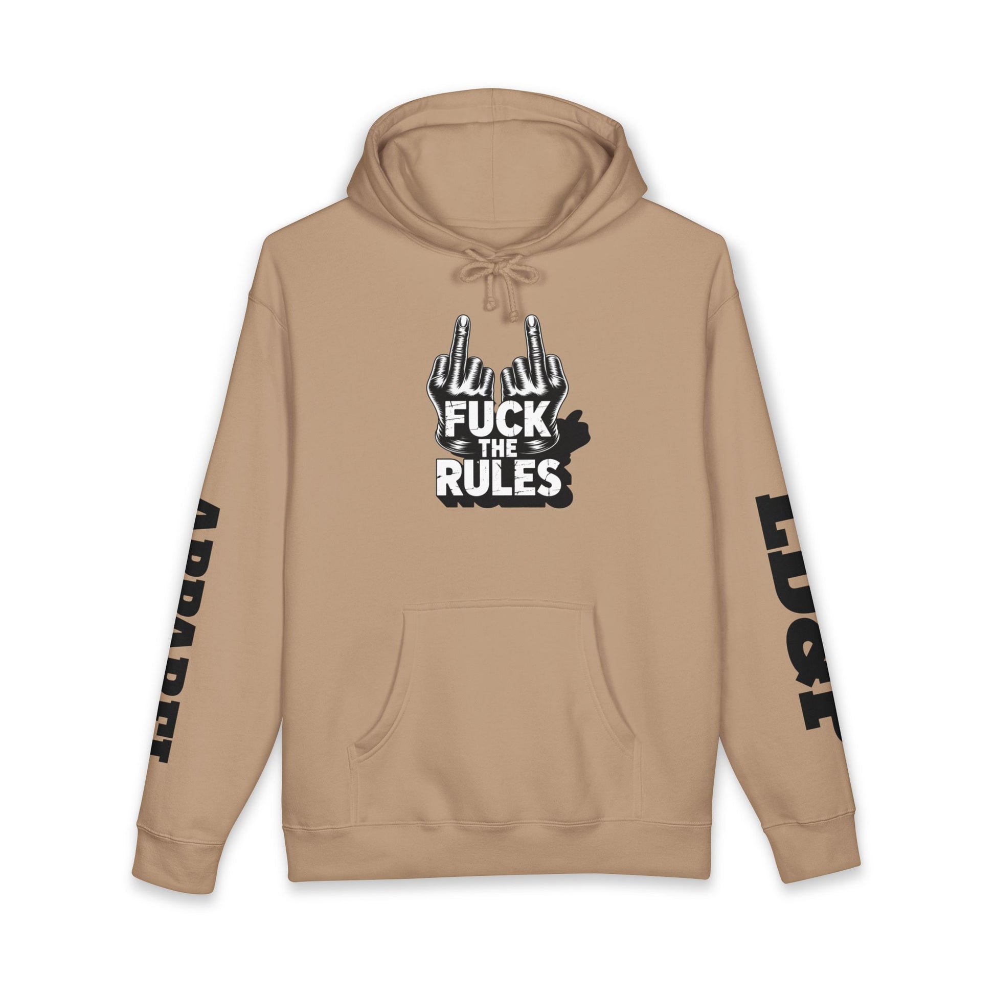 Hooded Sweatshirt - 'Fuck The Rules' Bold Graphic Design