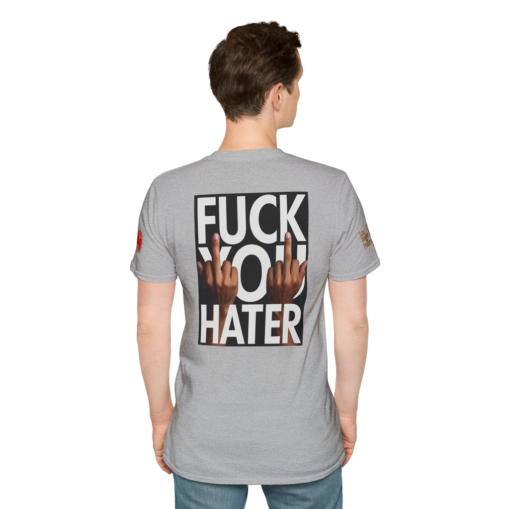 Fuck You Hater  LD&P APPAREL T‑Shirt