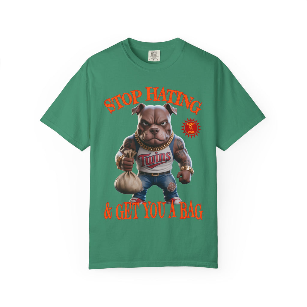 Stop Hating T-shirt