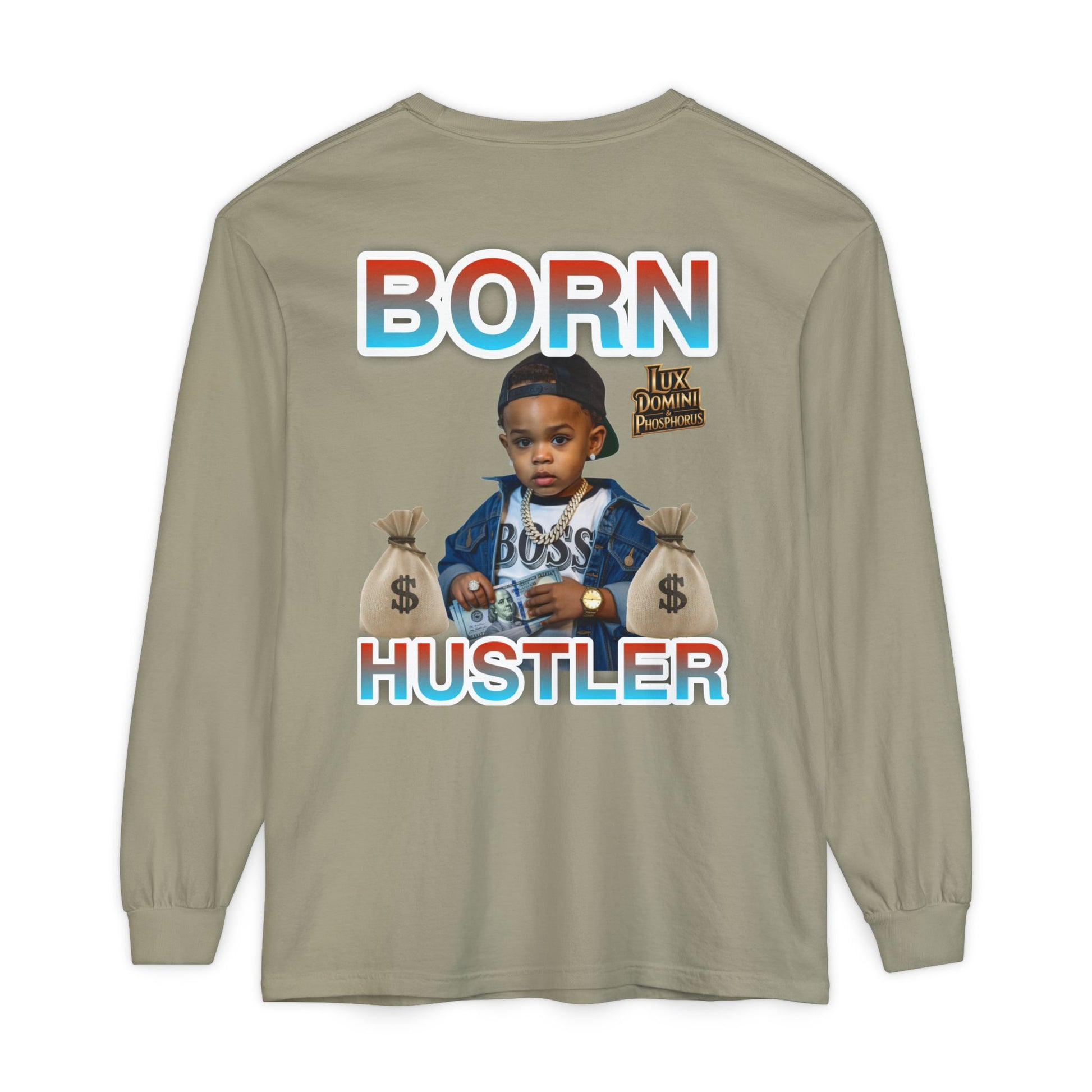 Long Sleeve T-Shirt Born Hustler Apparel