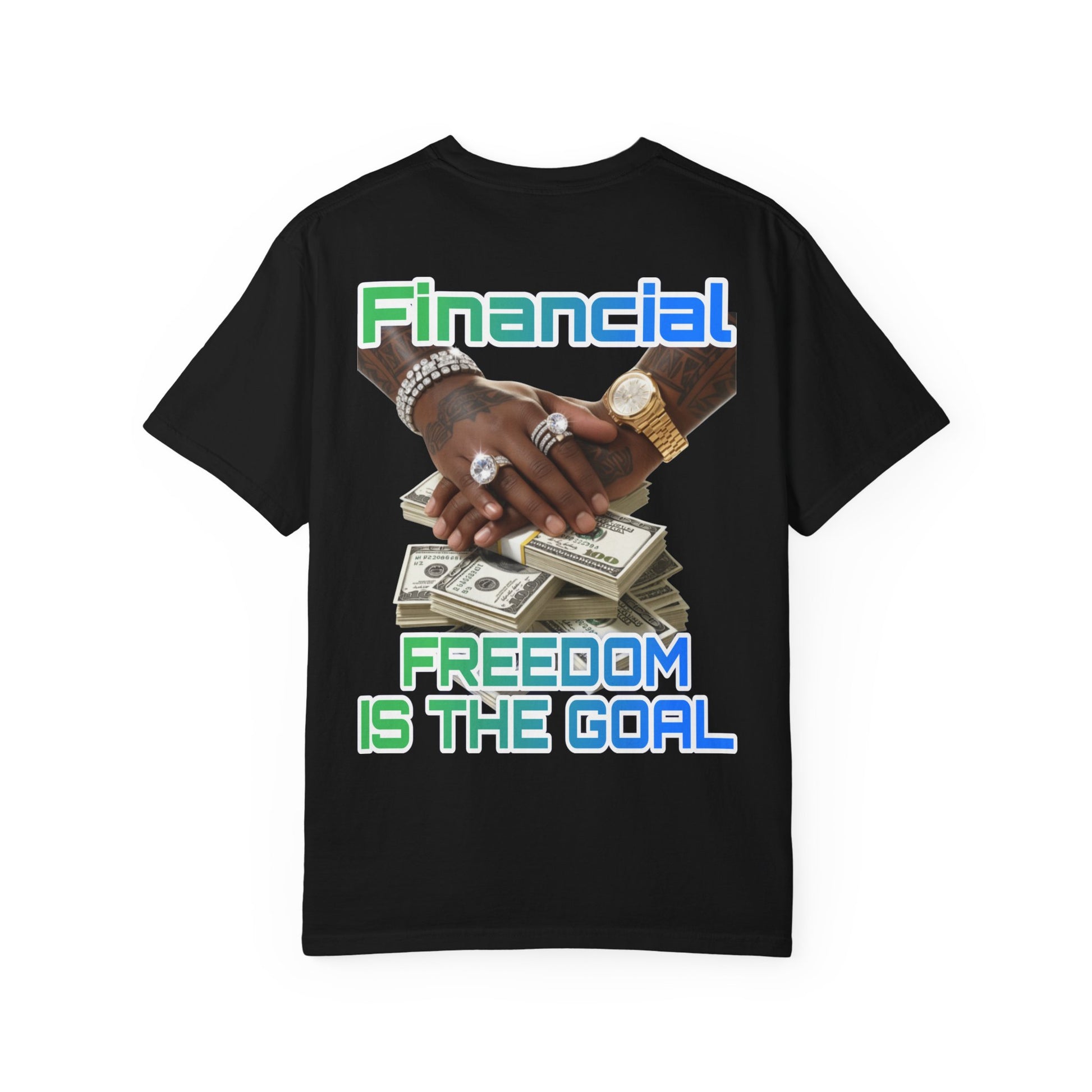 Financial Freedom Unisex T-shirt - 'Financial Freedom is The Goal' Design