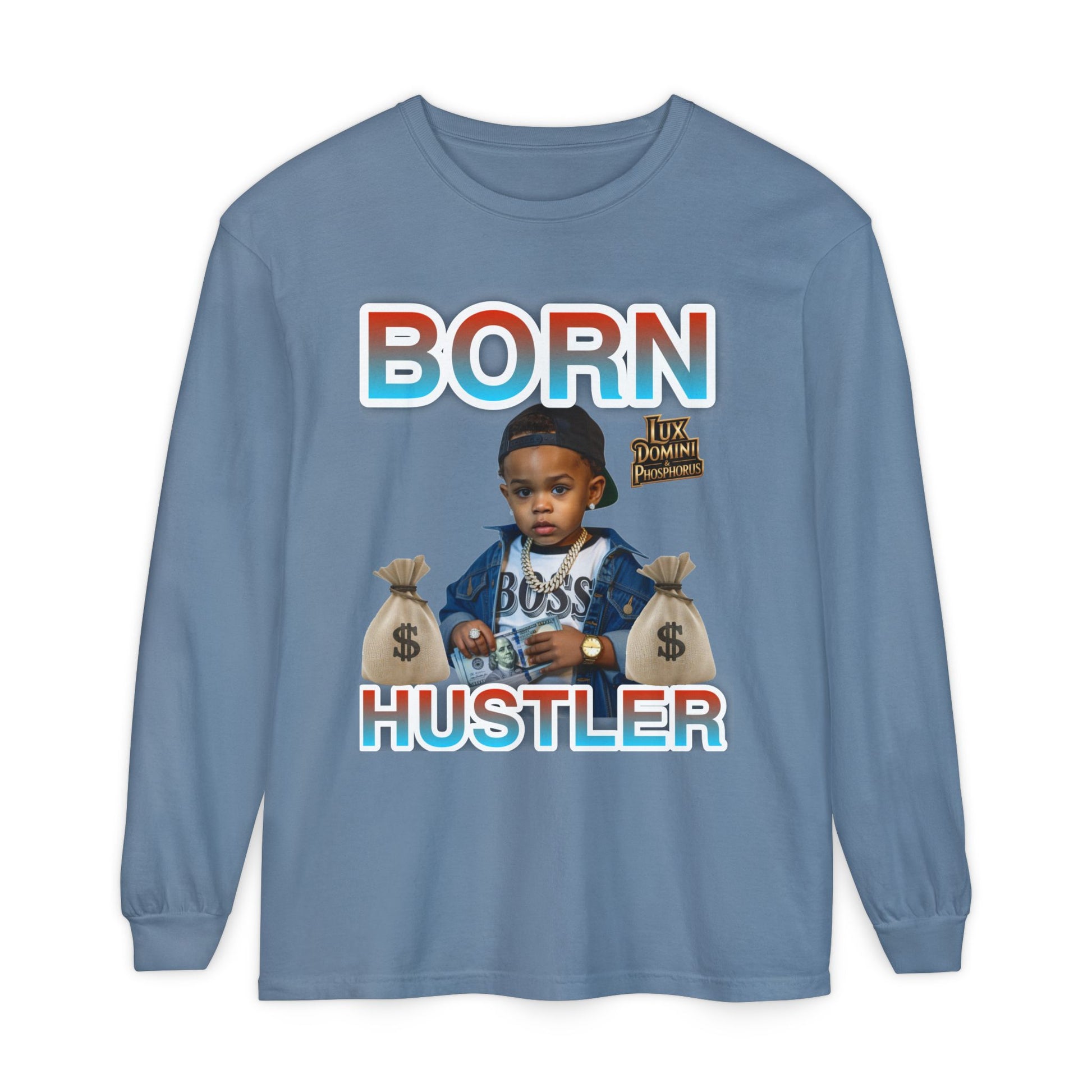 Long Sleeve T-Shirt Born Hustler Apparel