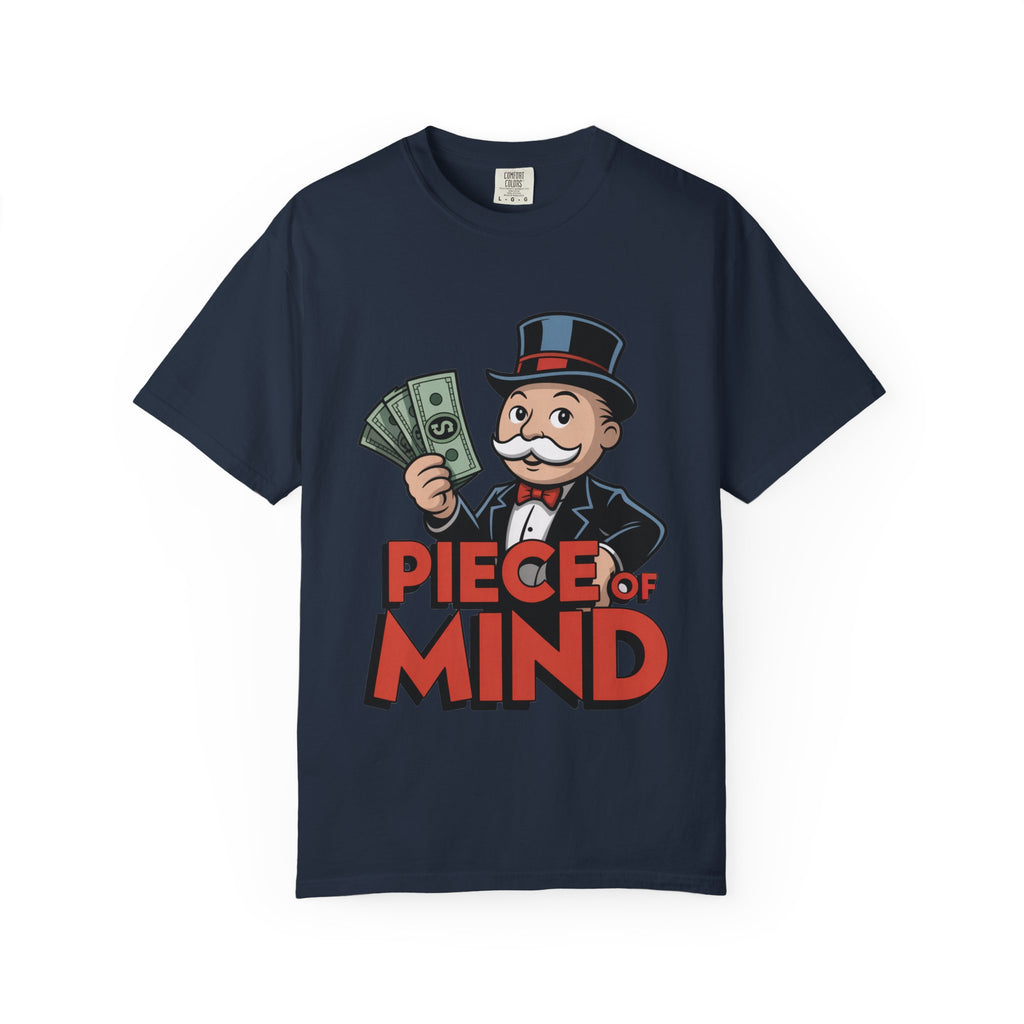 Garment-Dyed T-shirt Money Piece of Mind Design