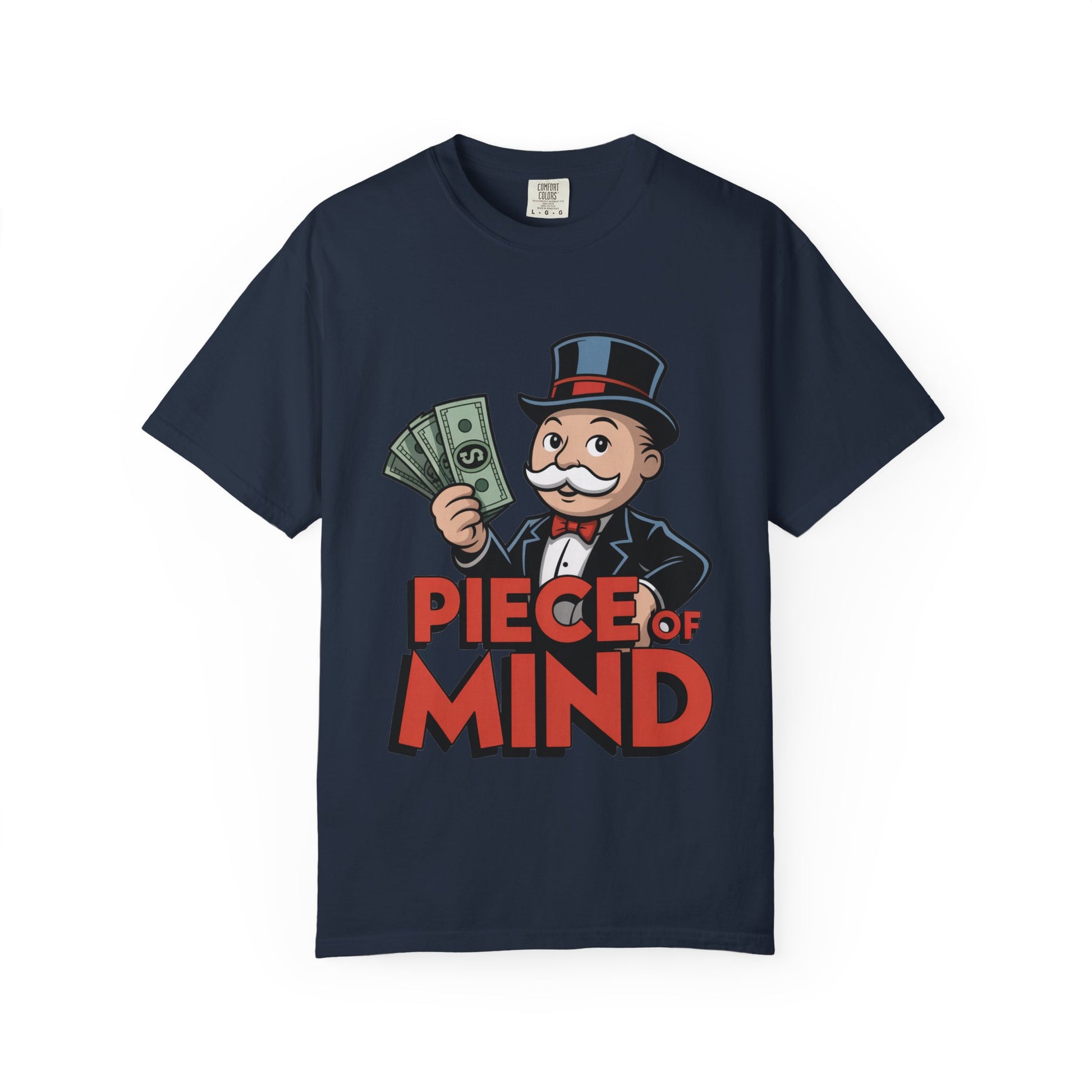 Garment-Dyed T-shirt Money Piece of Mind Design