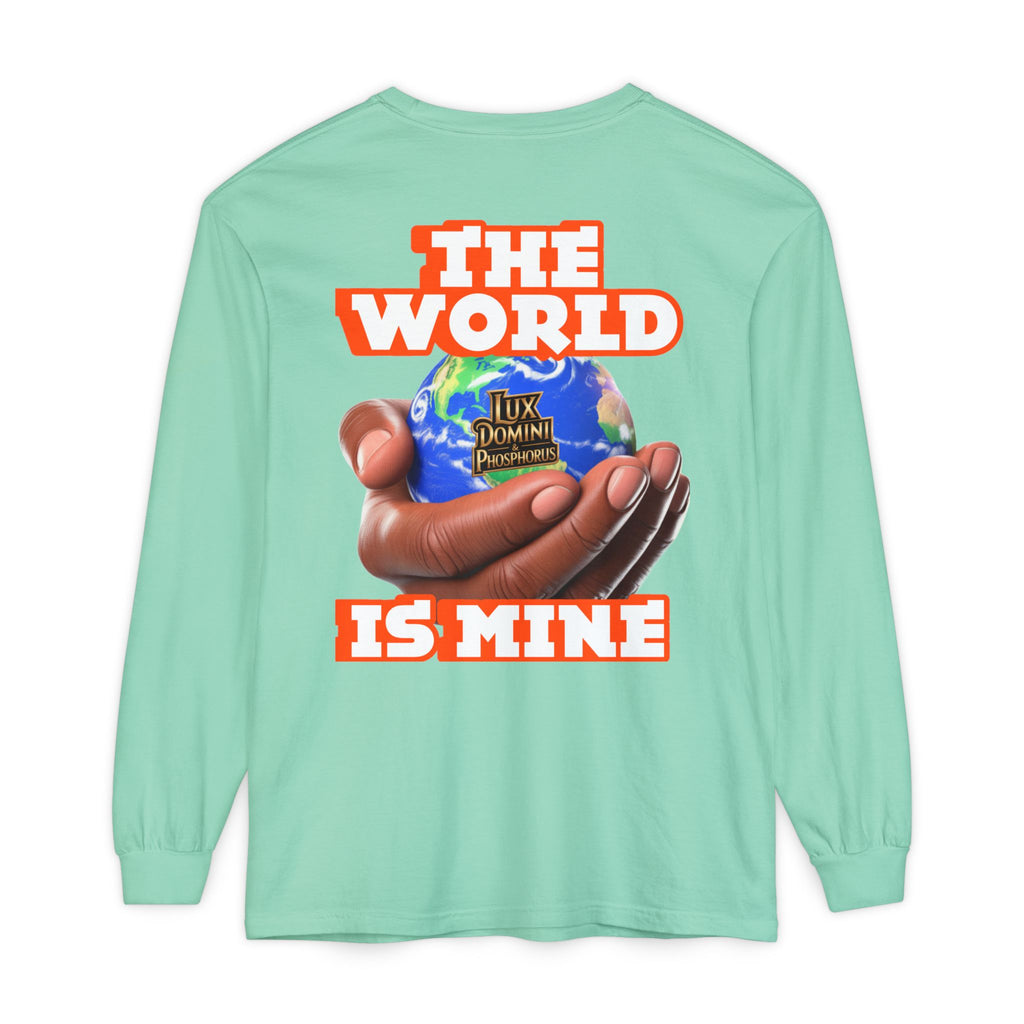 Garment-dyed Long Sleeve T-Shirt - The World Is Mine