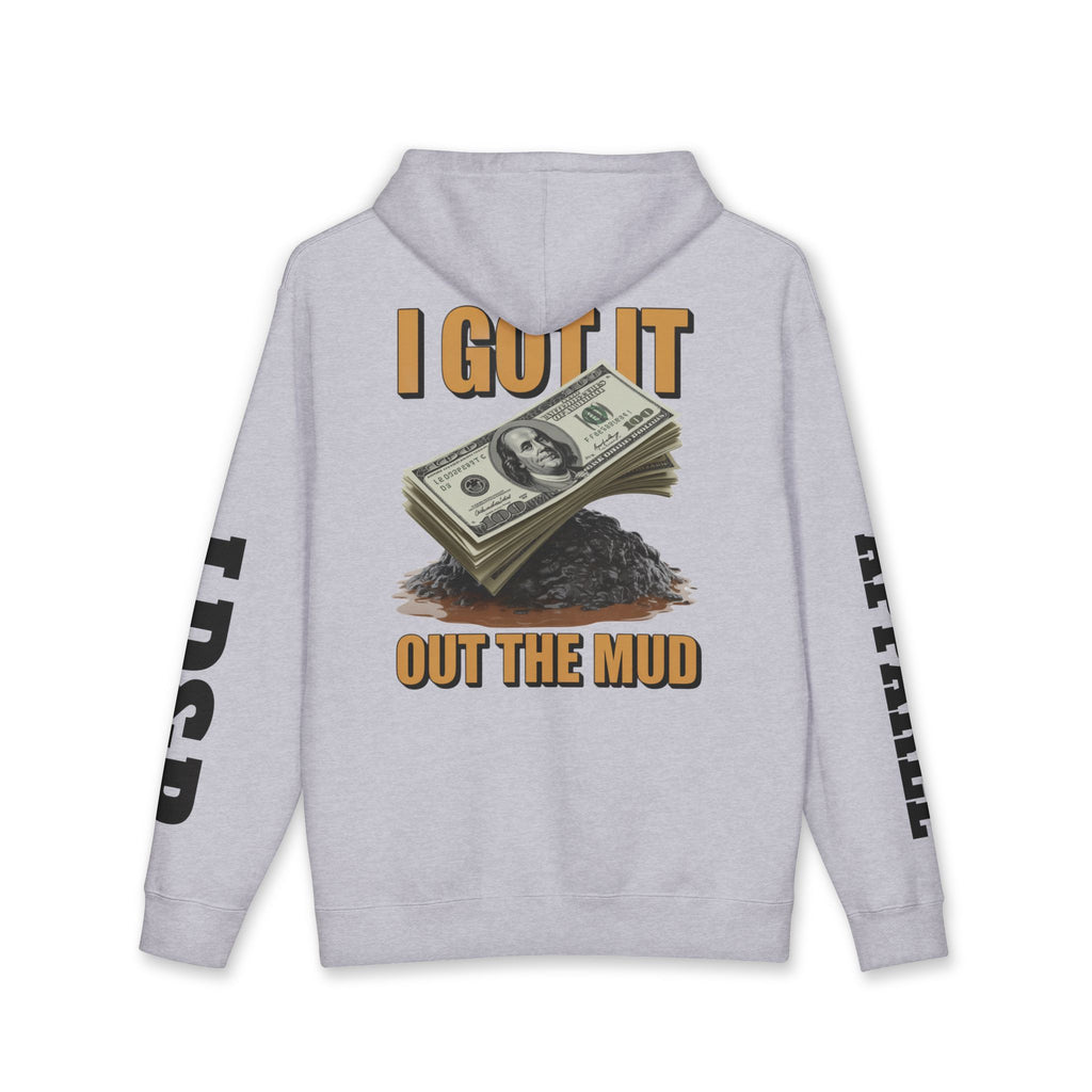 I Got It Out The Mud Hoodie — Money Stack Graphic Hoodie