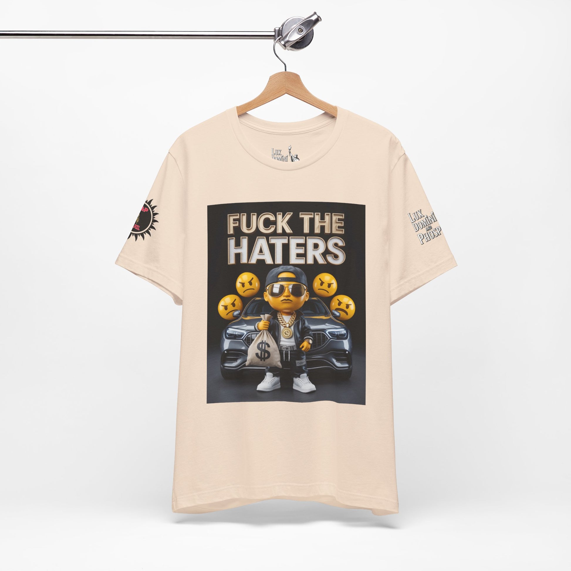 Fuck the Haters Unisex Tee - Bold Graphic Motivational Shirt