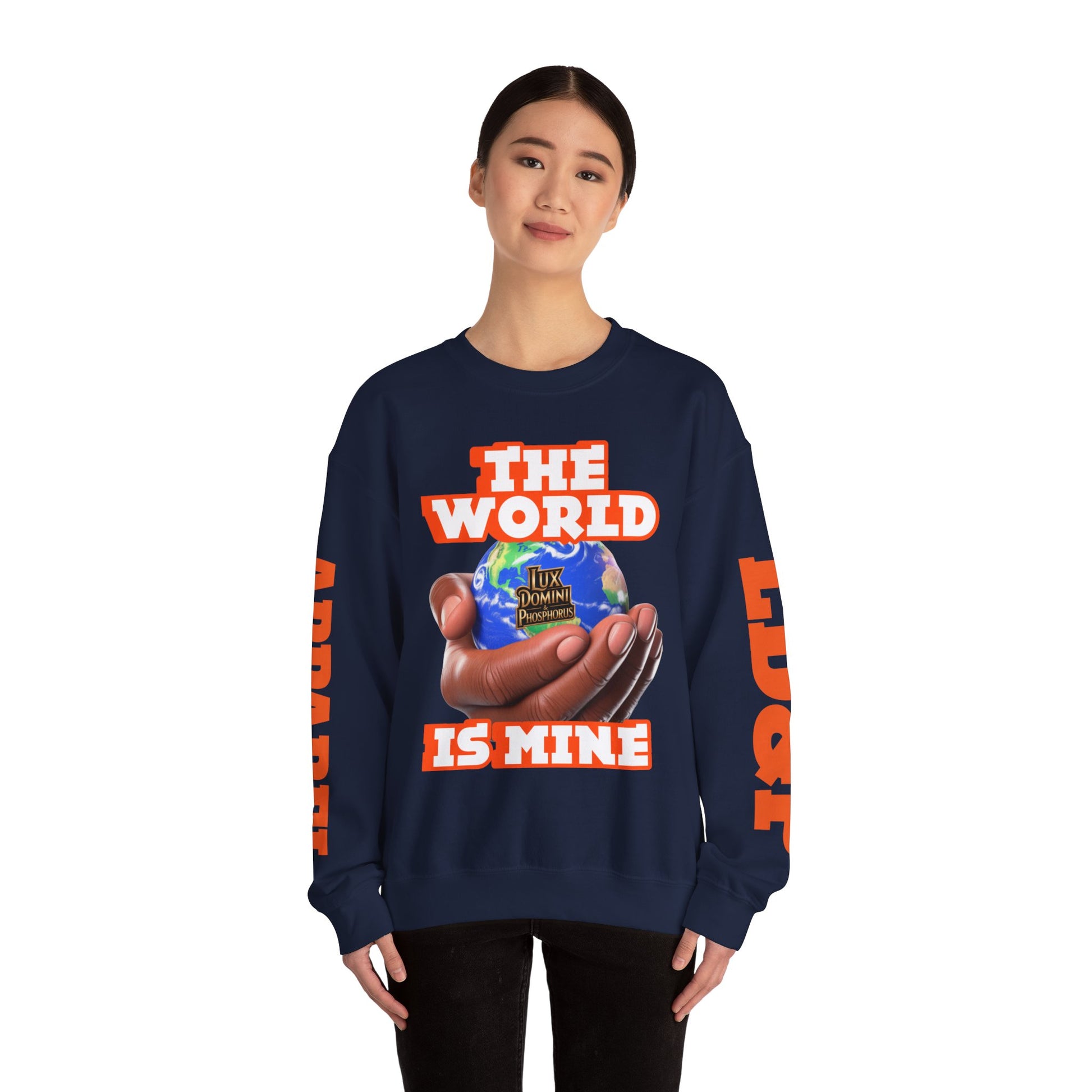 Graphic Sweatshirt - The World Is Mine Lux Domini and Phosphoros Apparel