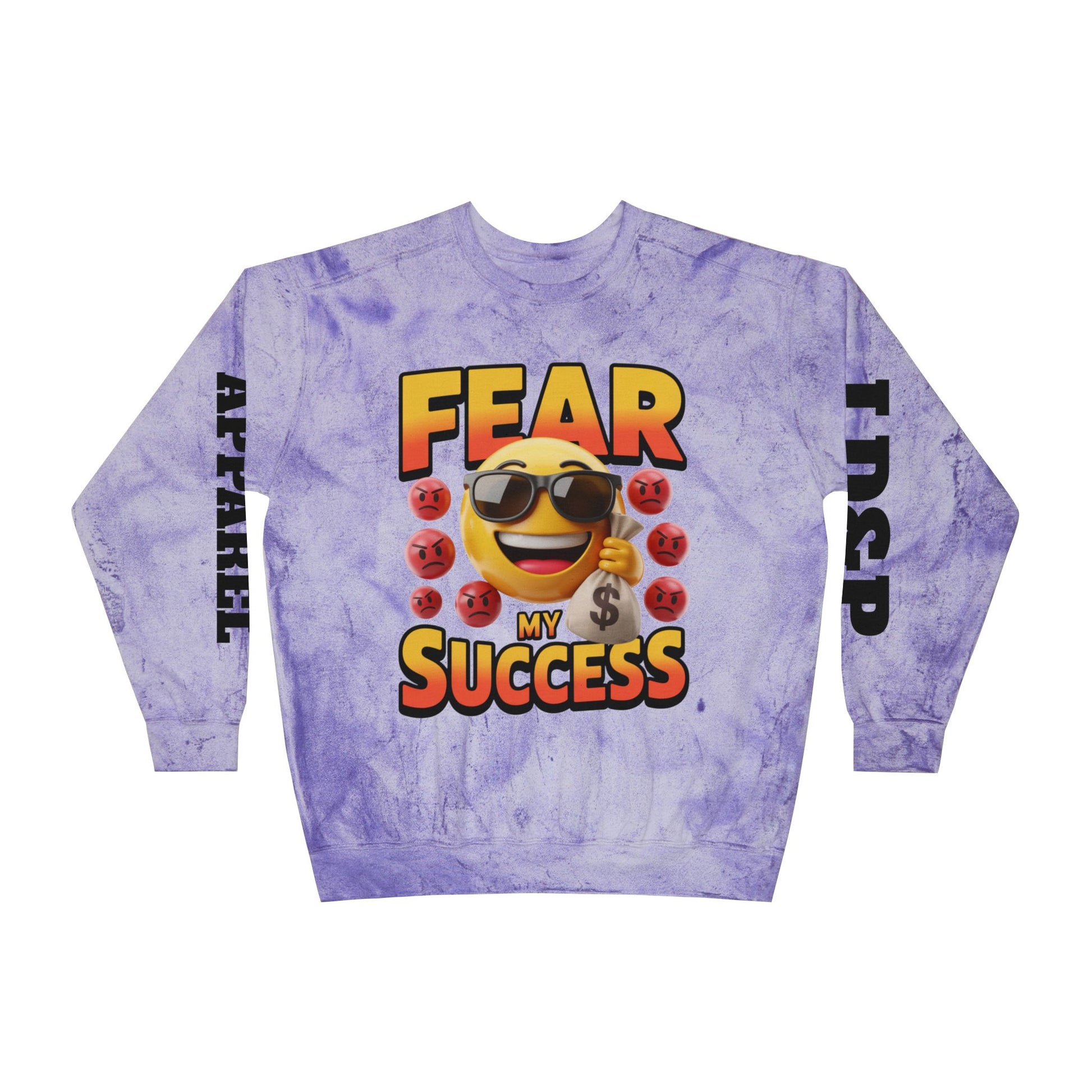 Fear My Success Crewneck Sweatshirt