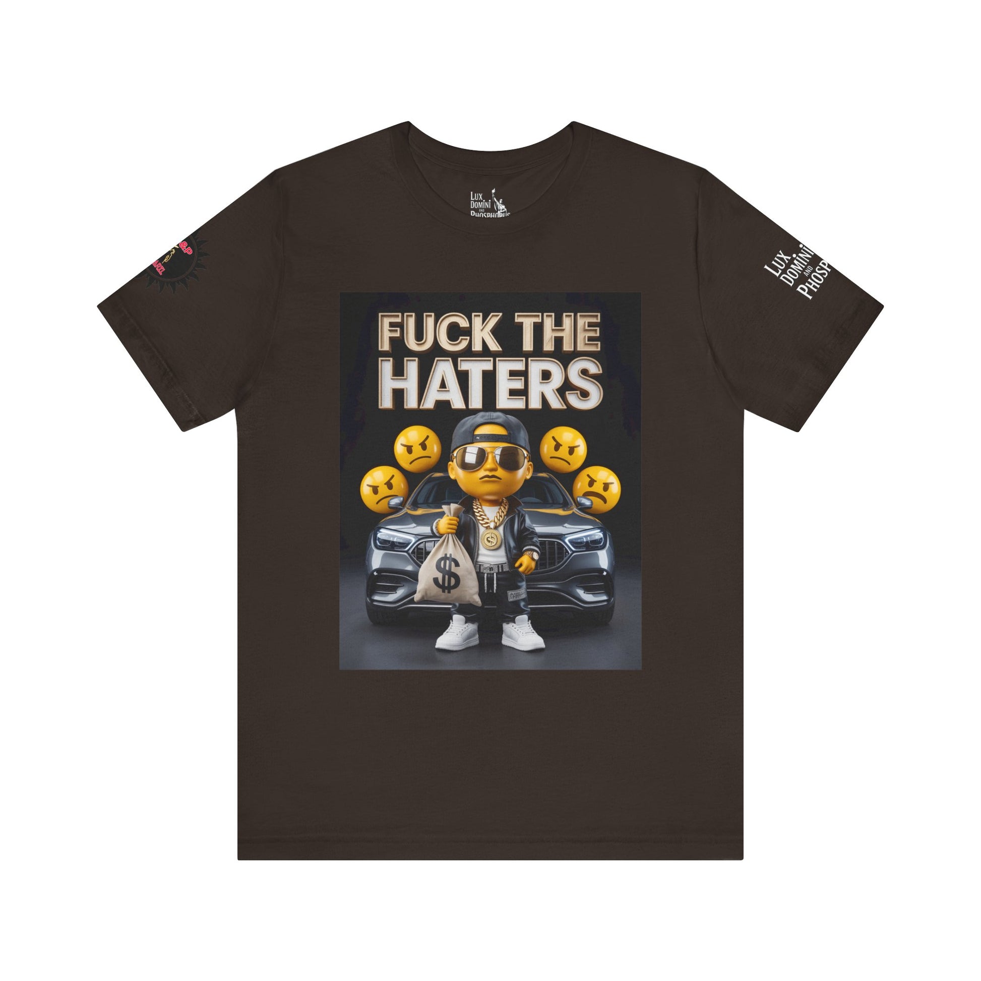 Fuck the Haters Unisex Tee - Bold Graphic Motivational Shirt