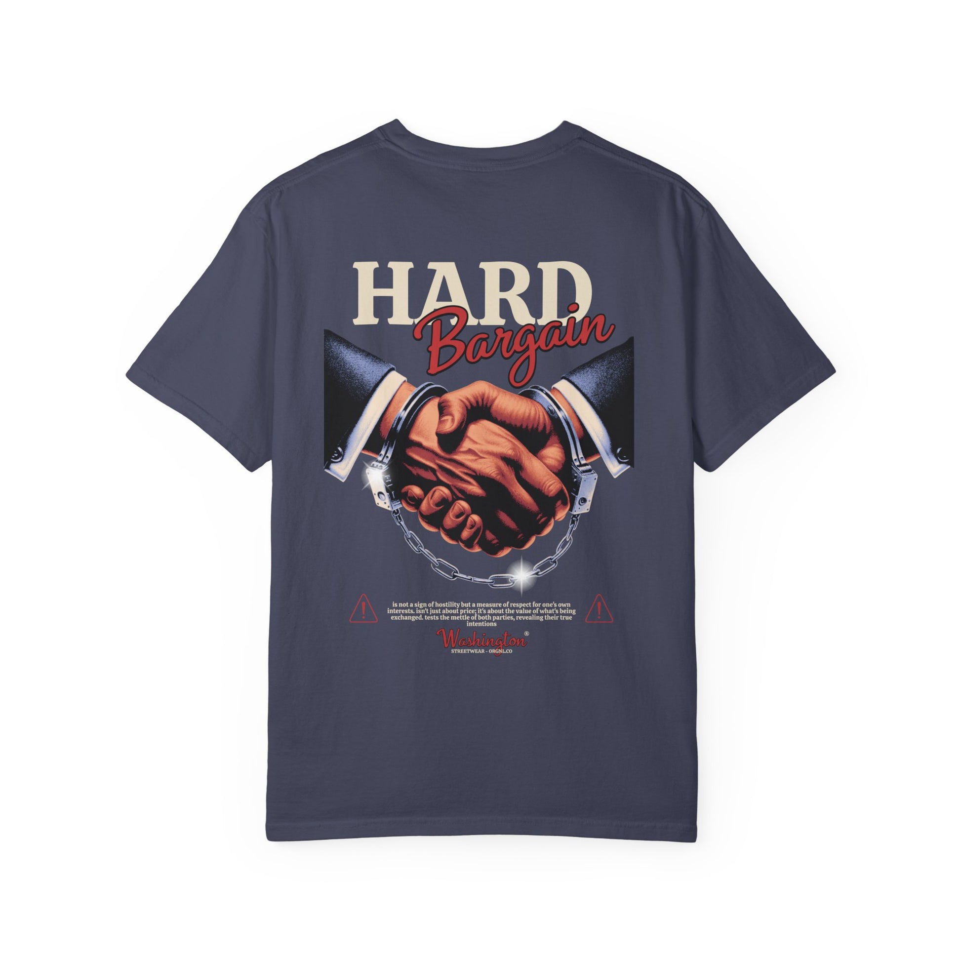 Garment-Dyed T-shirt Hard Bargain Graphic Tee