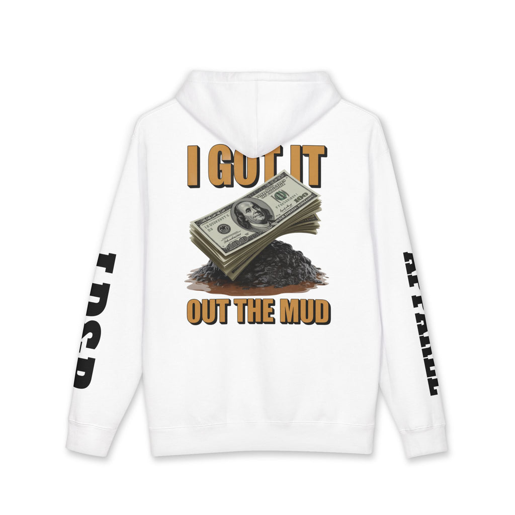 I Got It Out The Mud Hoodie — Money Stack Graphic Hoodie