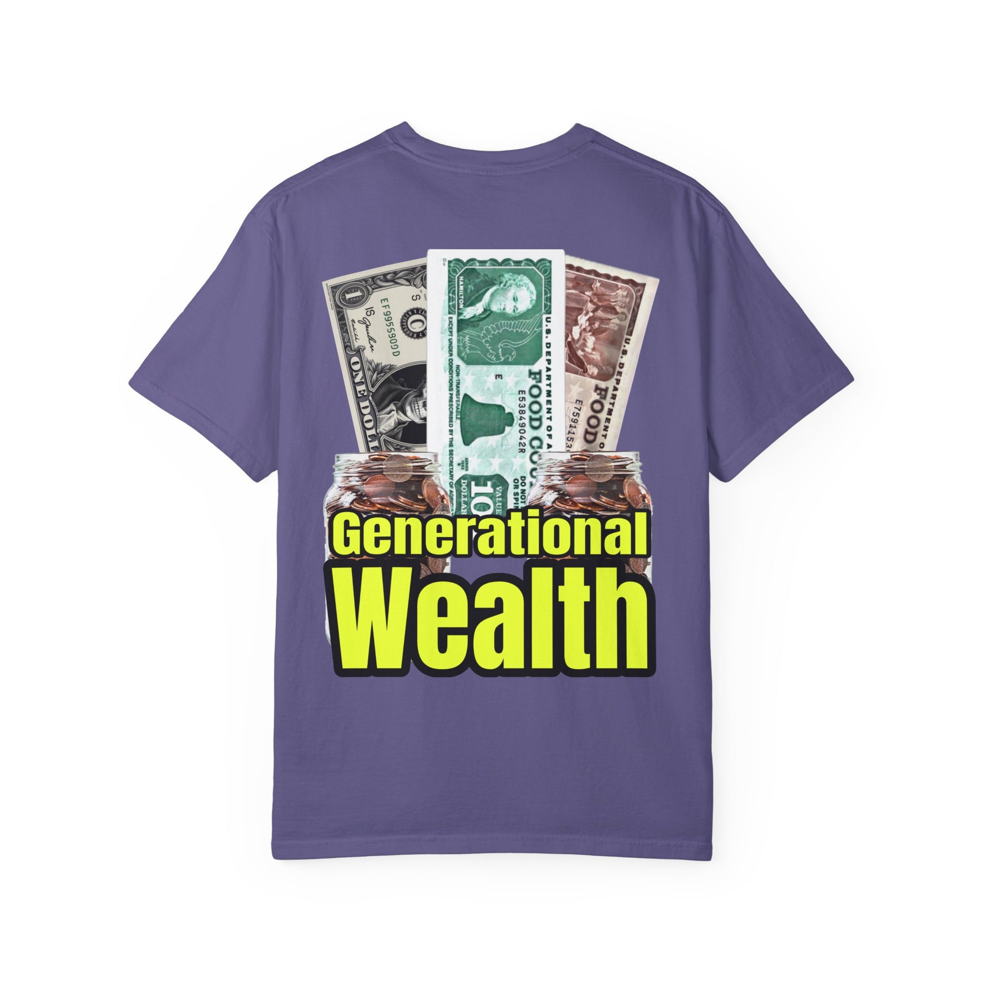 Garment-Dyed T-shirt Generational Wealth Tee