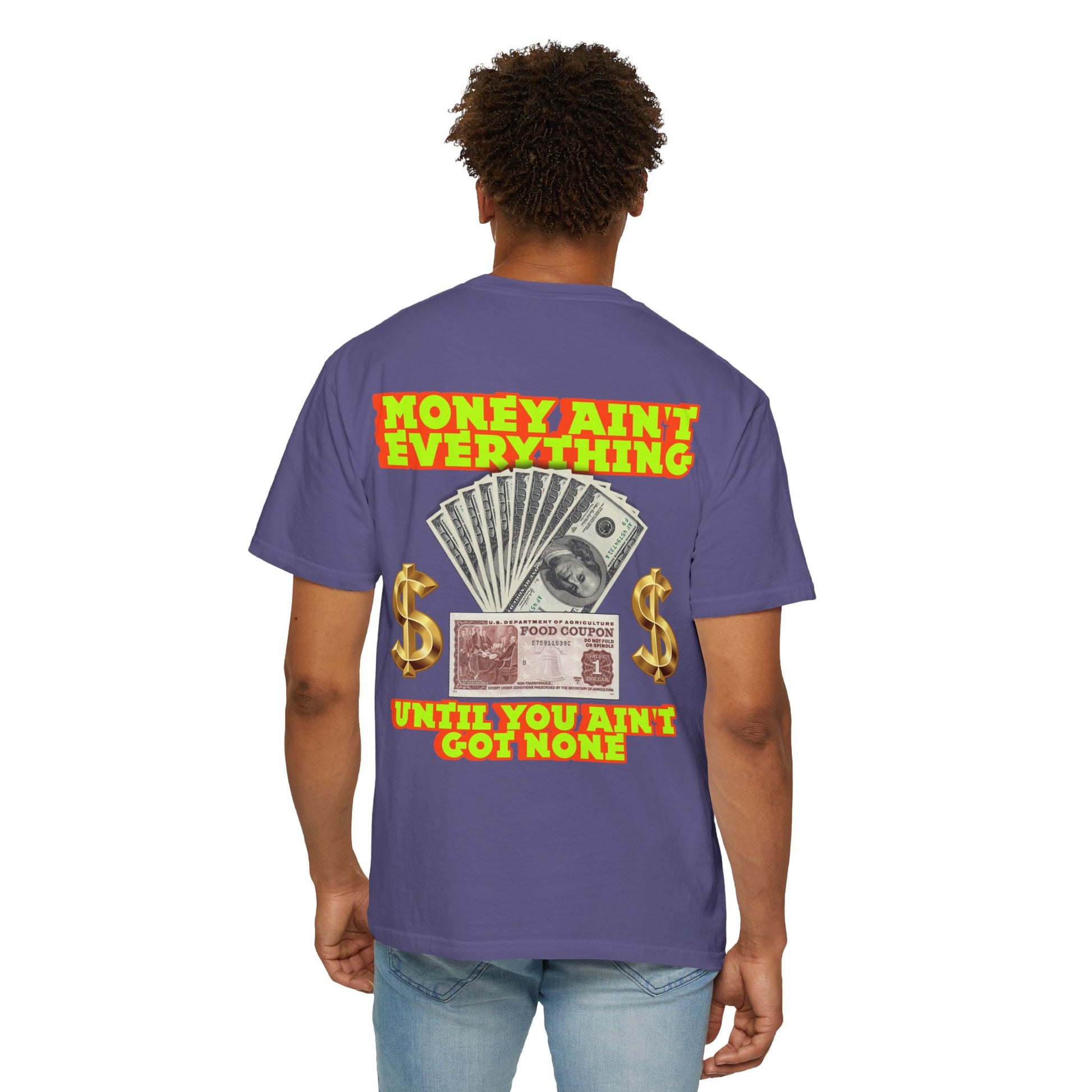 Money Ain't Everything Unisex T-shirt