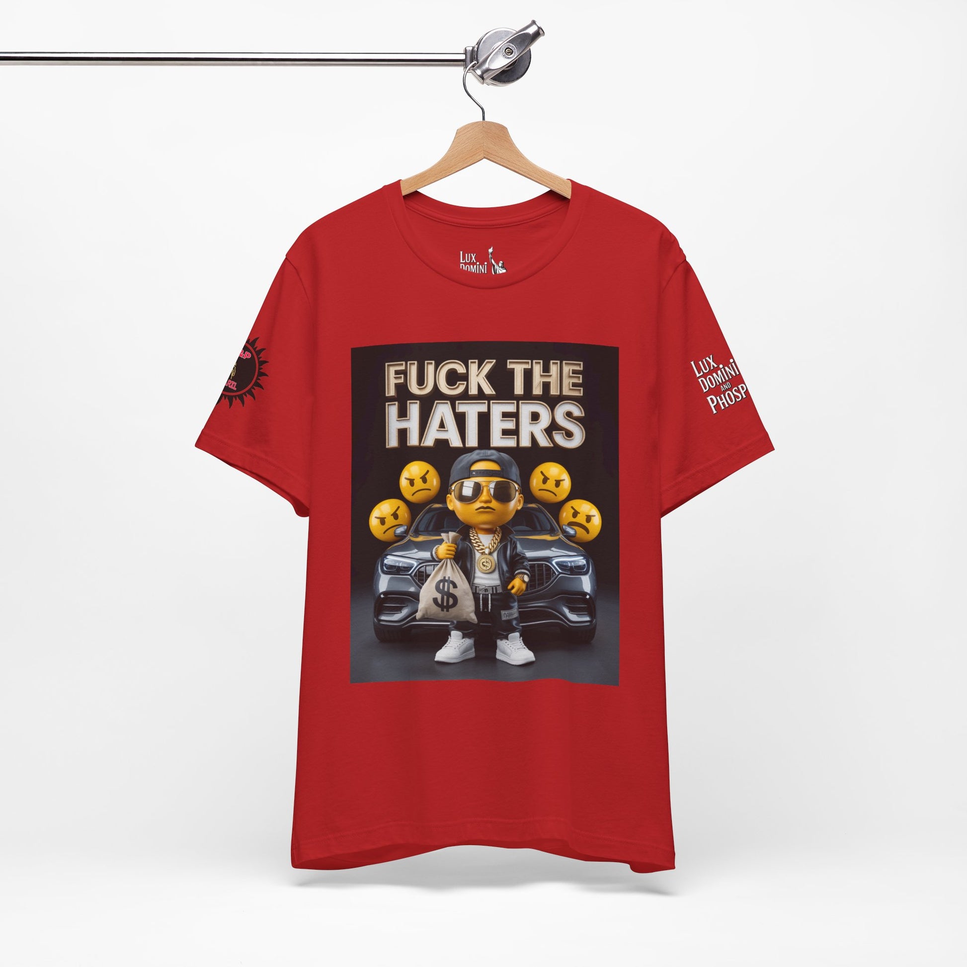 Fuck the Haters Unisex Tee - Bold Graphic Motivational Shirt