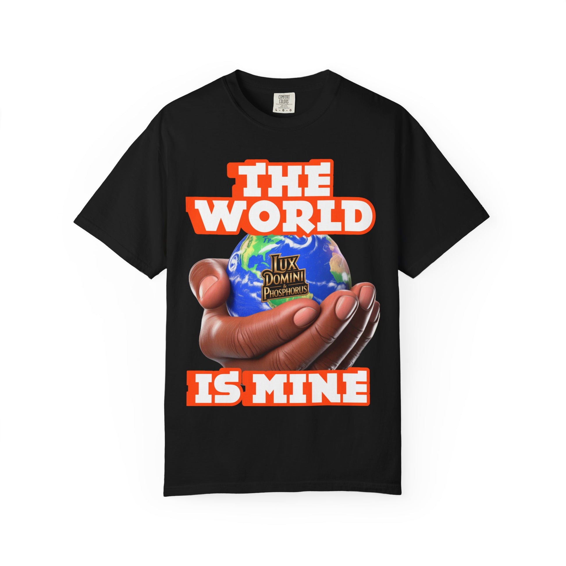 Unisex T-shirt Lux Domini and Phosphoros The World is Mine Design
