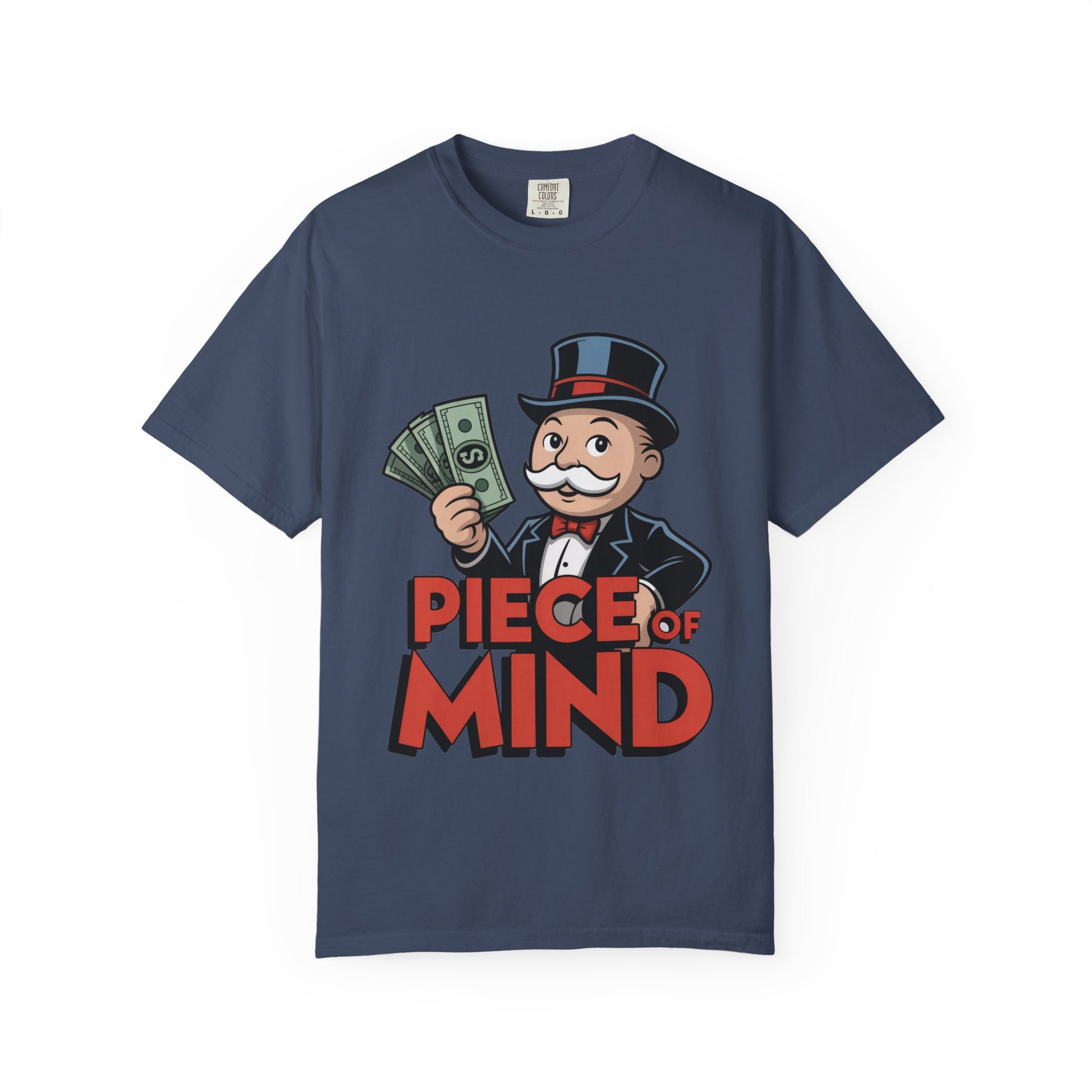 Garment-Dyed T-shirt Money Piece of Mind Design