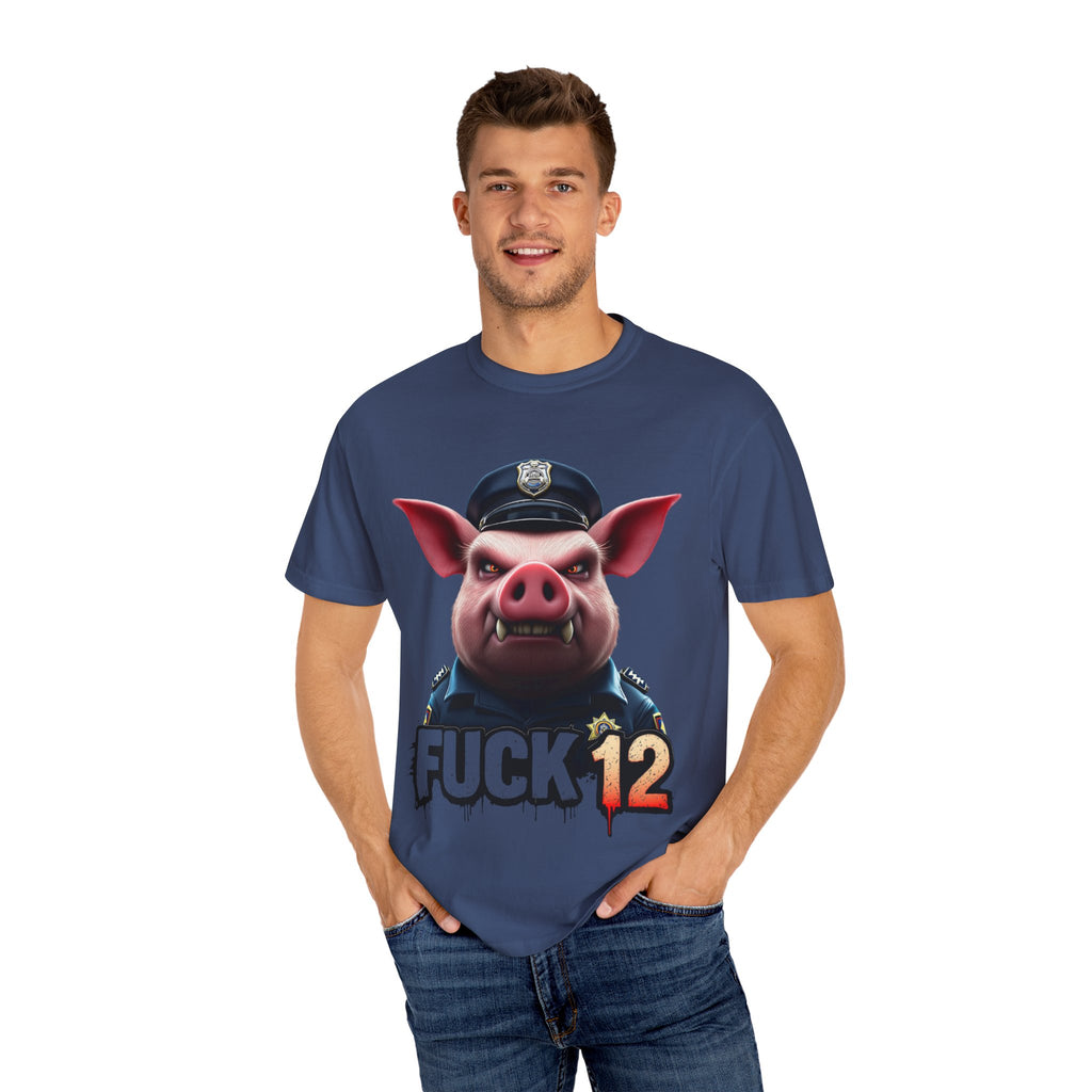 Fuck 12 Unisex Graphic Tee