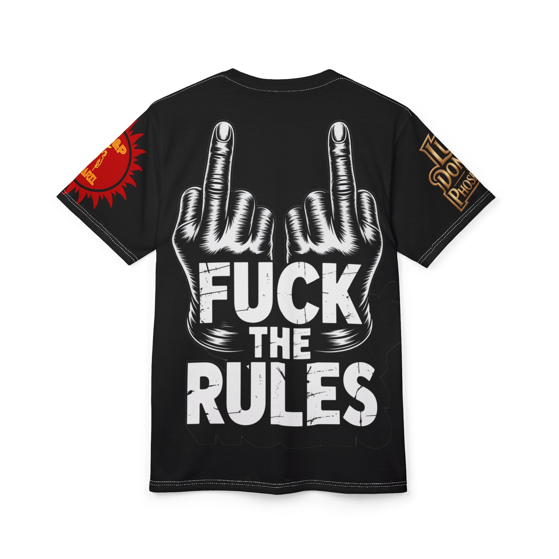 Fuck The Rules Unisex Cut & Sew Tee