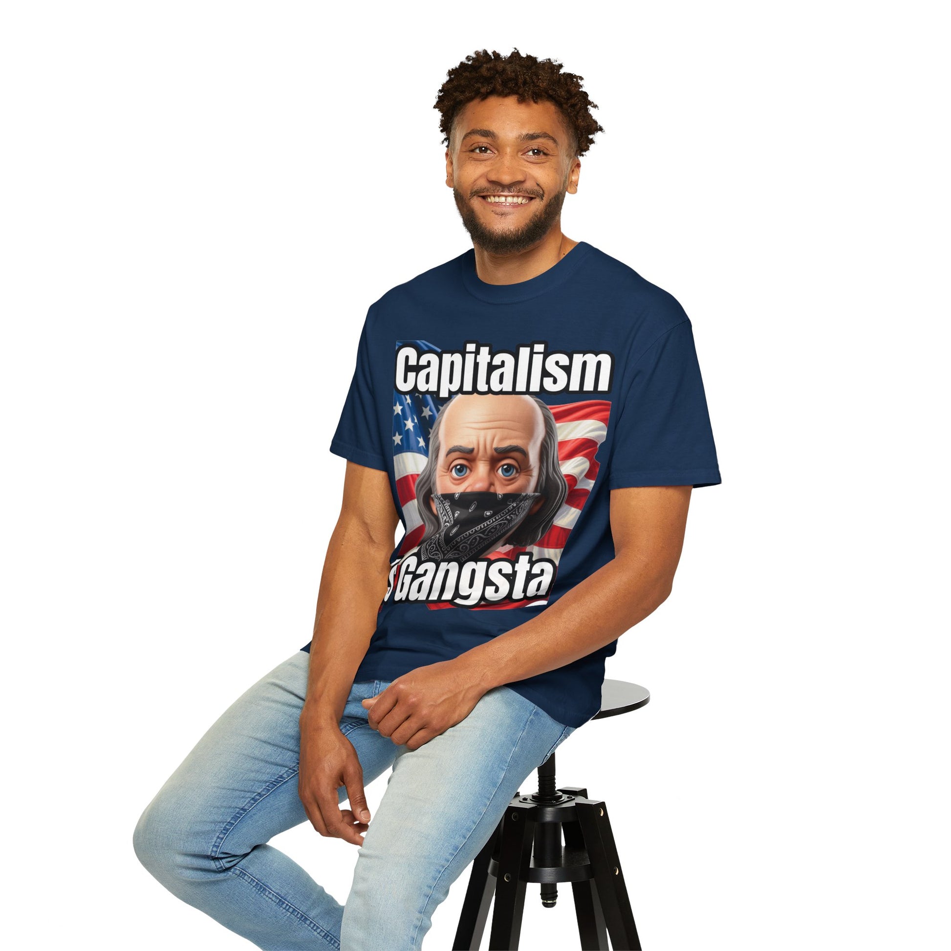 Garment-Dyed T-shirt capitalism is Gangsta