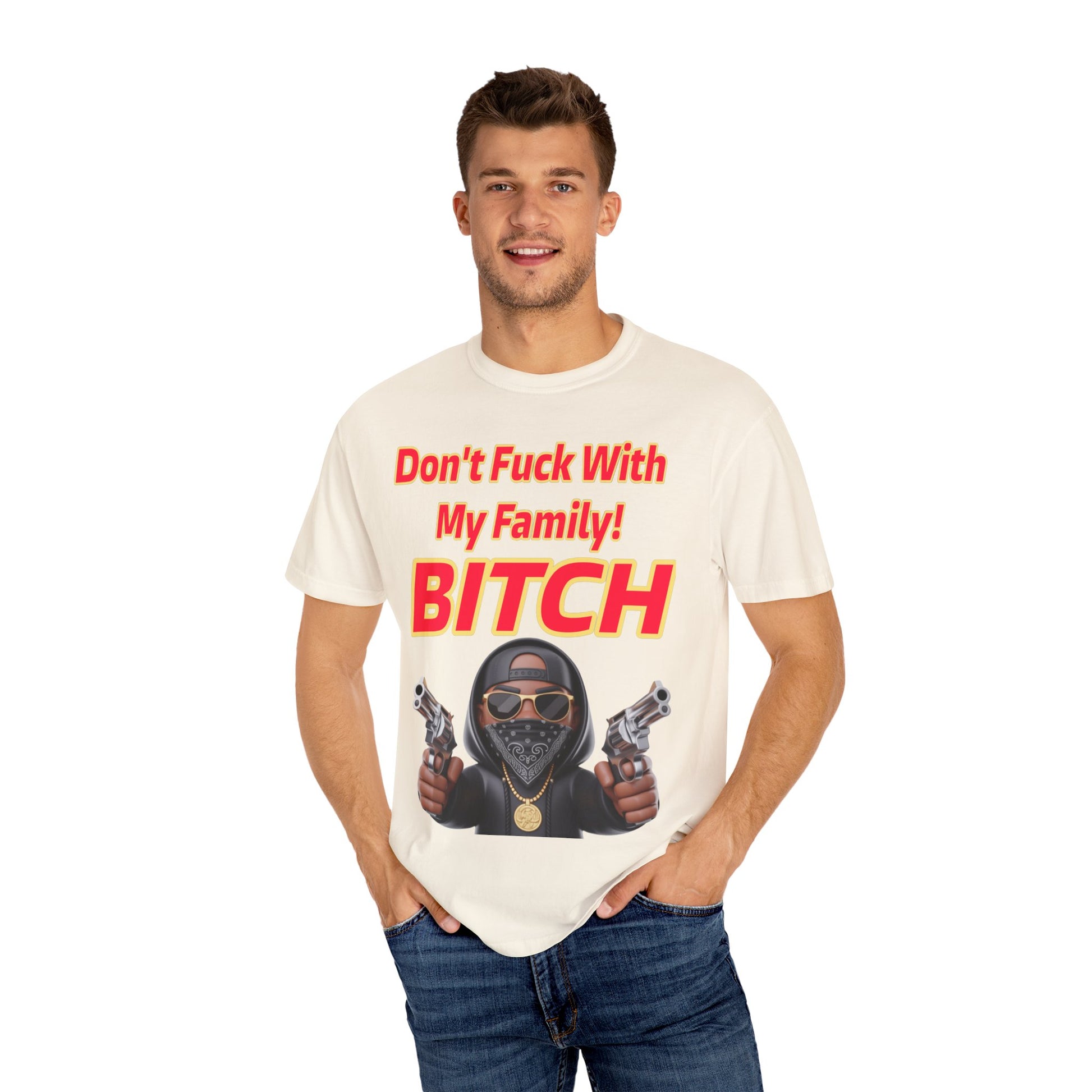 Unisex T-shirt - Don't Fuck with My Family Design