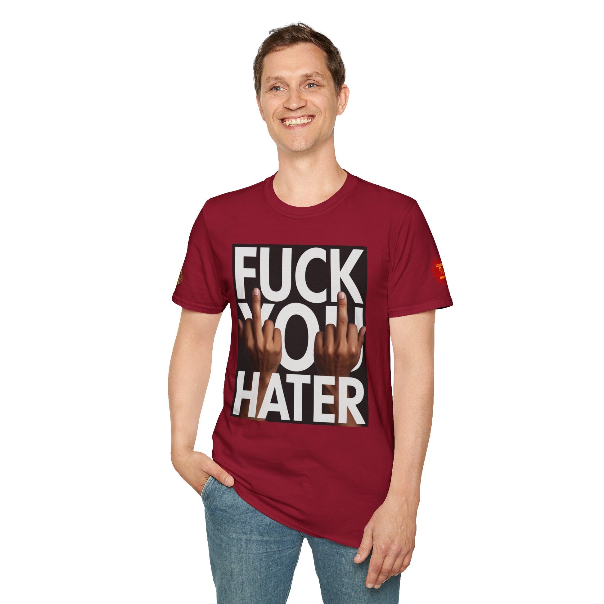 Fuck You Hater  LD&P APPAREL T‑Shirt
