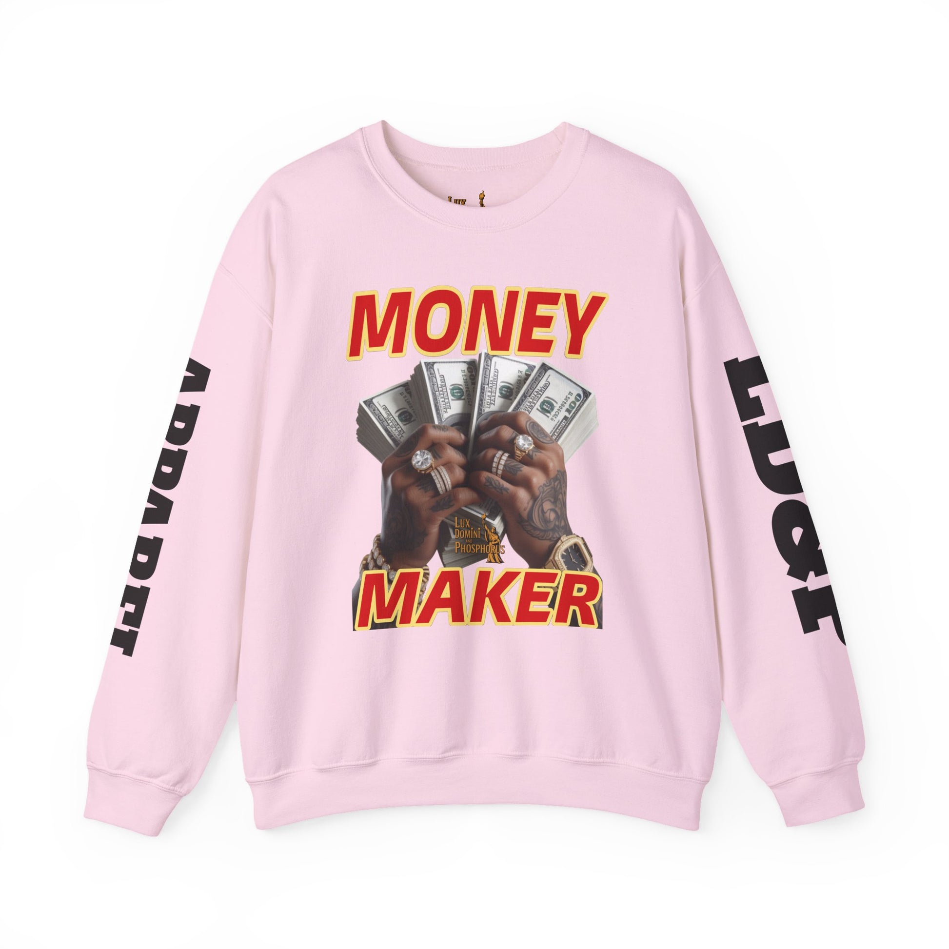 Money Maker Unisex Sweatshirt - LD&P APPAREL Design