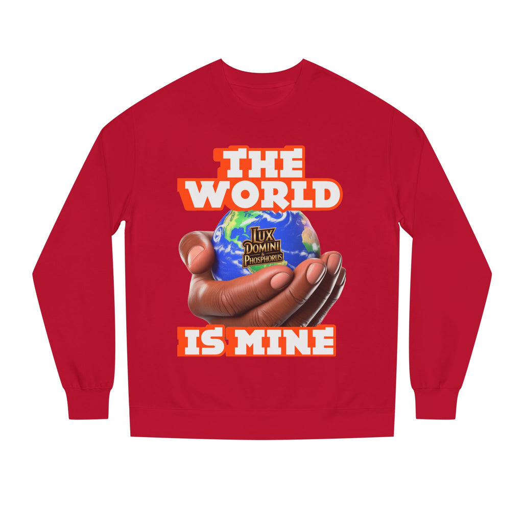 The World Is Mine Crewneck Sweatshirt