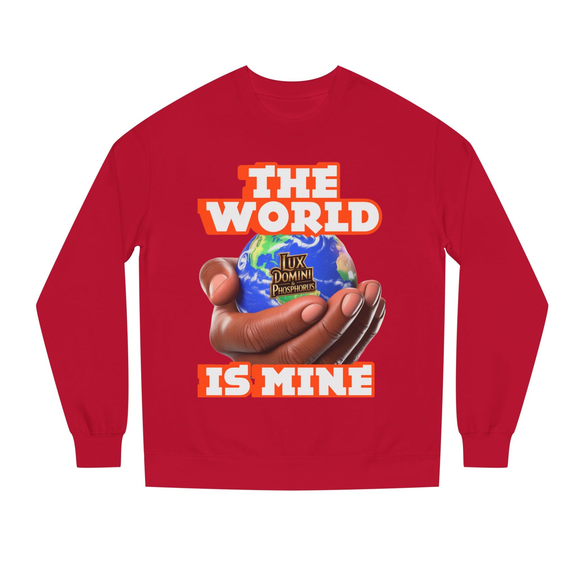 The World Is Mine Crewneck Sweatshirt