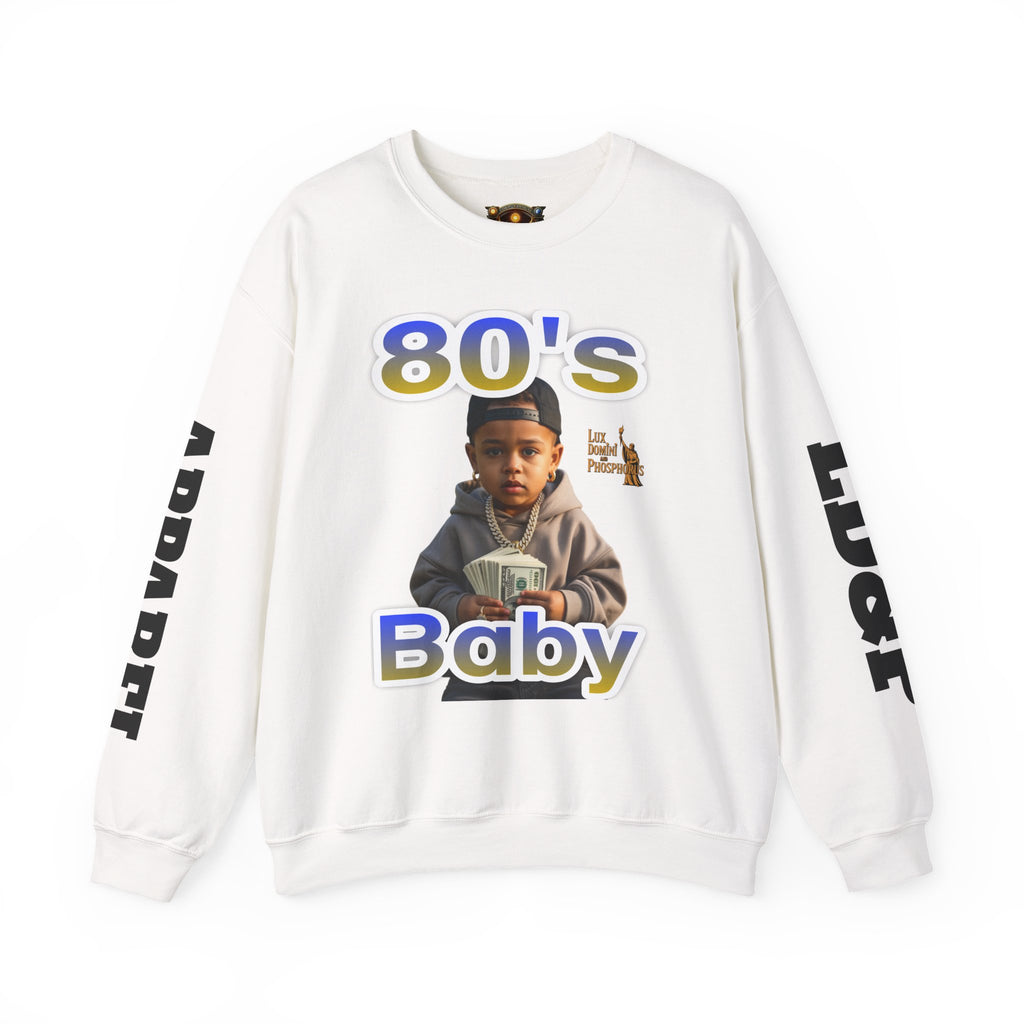 80's Baby Unisex Sweatshirt - LD&P APPAREL
