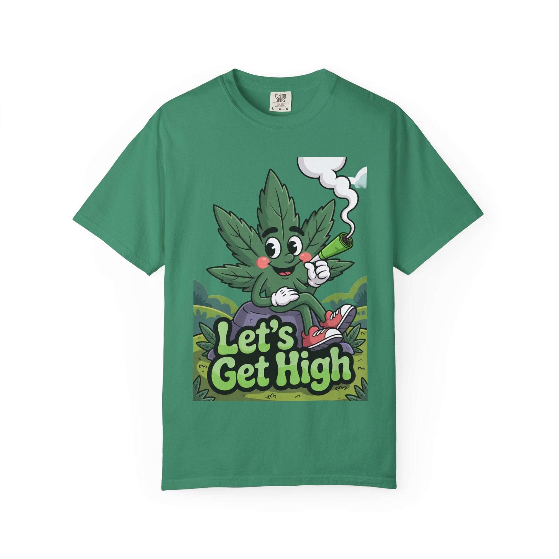 Garment-Dyed T-shirt Let's Get High Unisex Tee