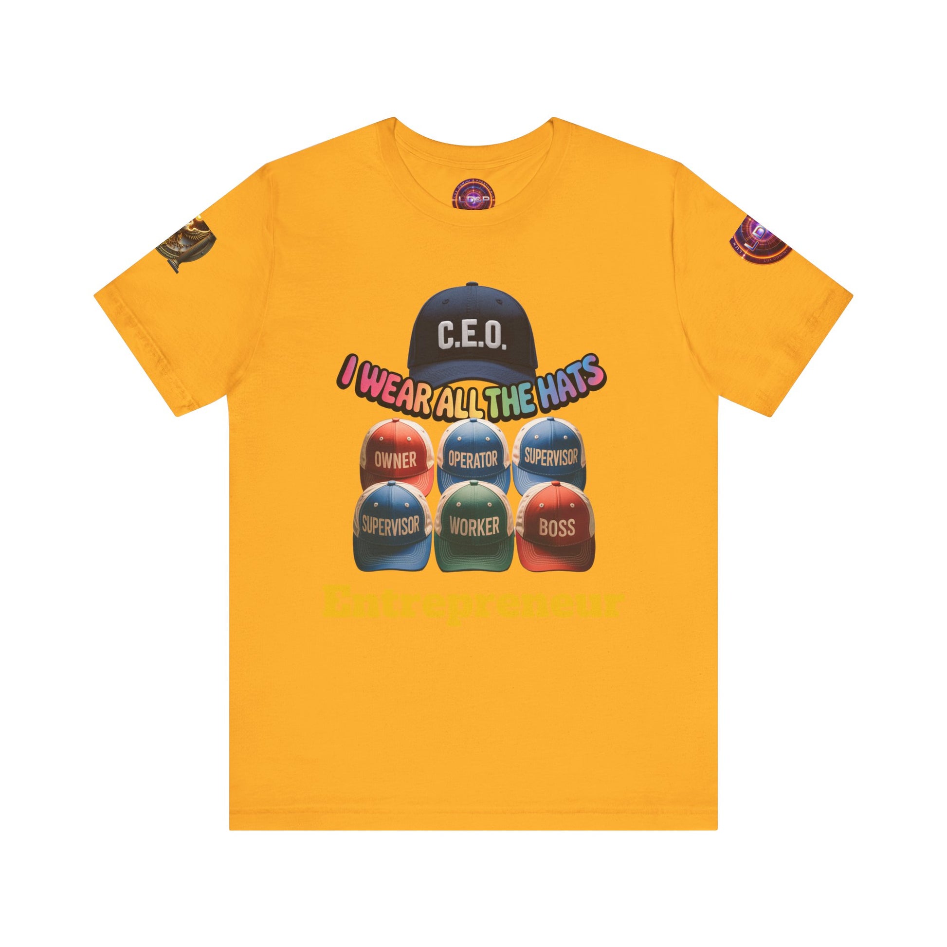 Entrepreneur Hat Unisex Tee - I Wear All The Hats Design