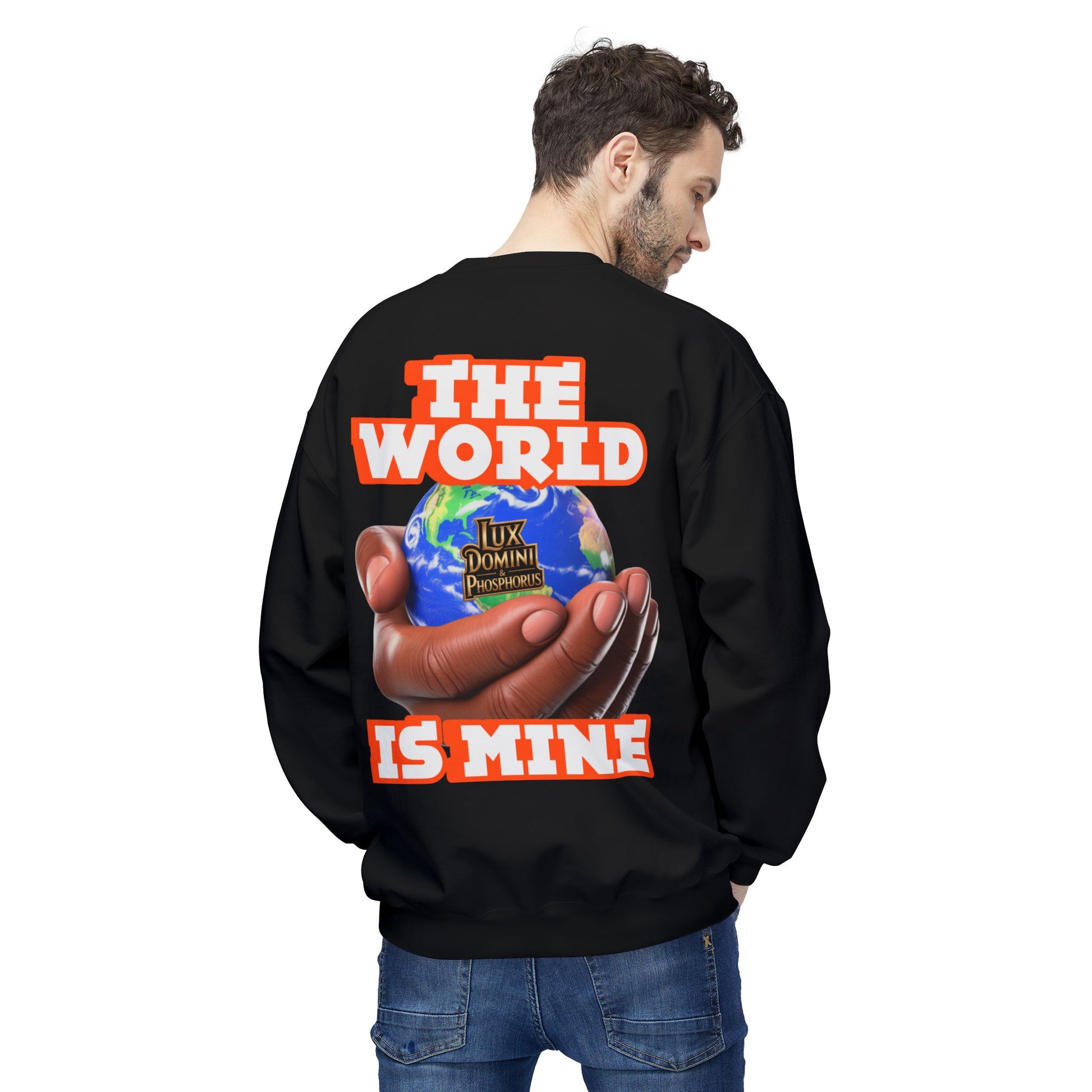 "The World Is Mine" Crewneck Sweatshirt