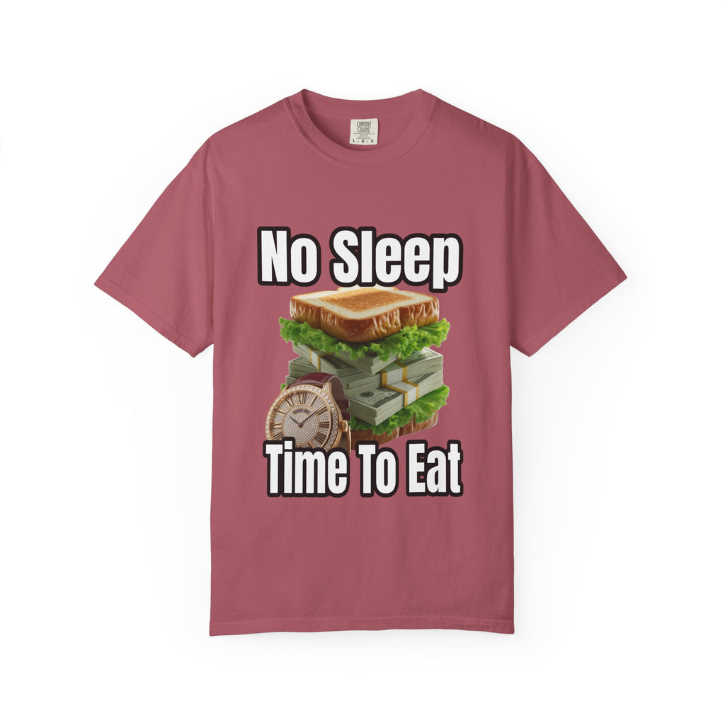 Garment-Dyed T-shirt - No Sleep, Time to Eat