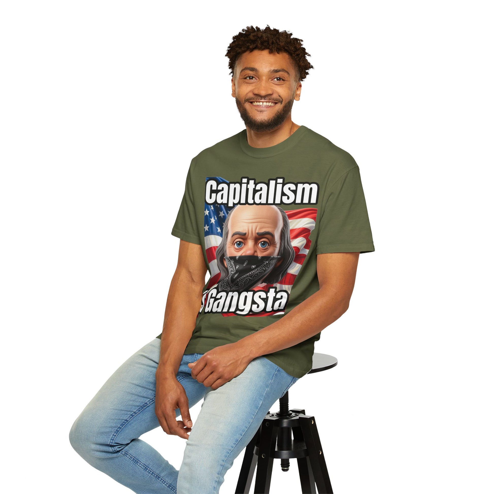 Garment-Dyed T-shirt capitalism is Gangsta