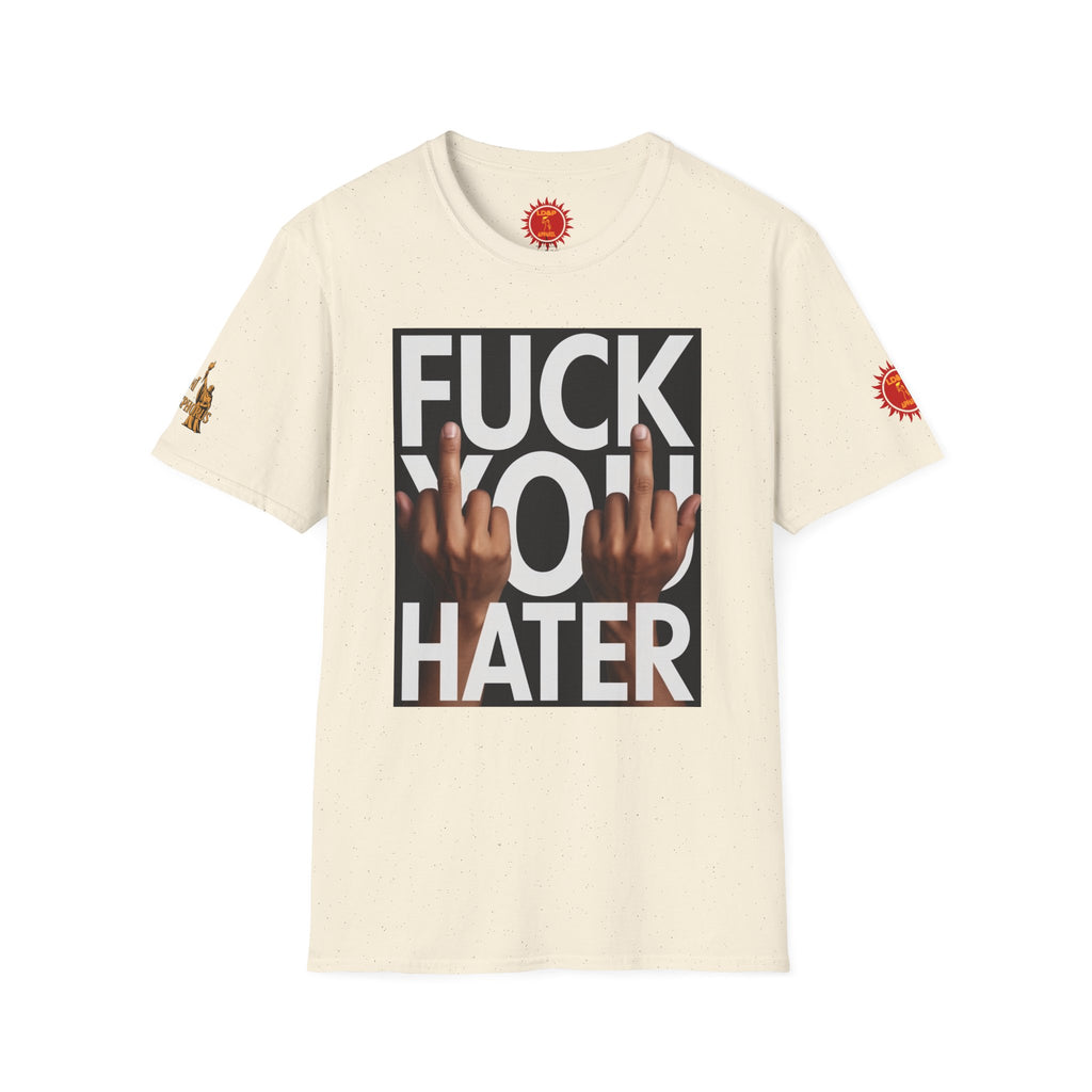 Fuck You Hater  LD&P APPAREL T‑Shirt