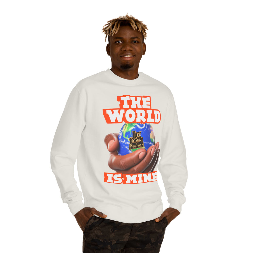 The World Is Mine Crewneck Sweatshirt