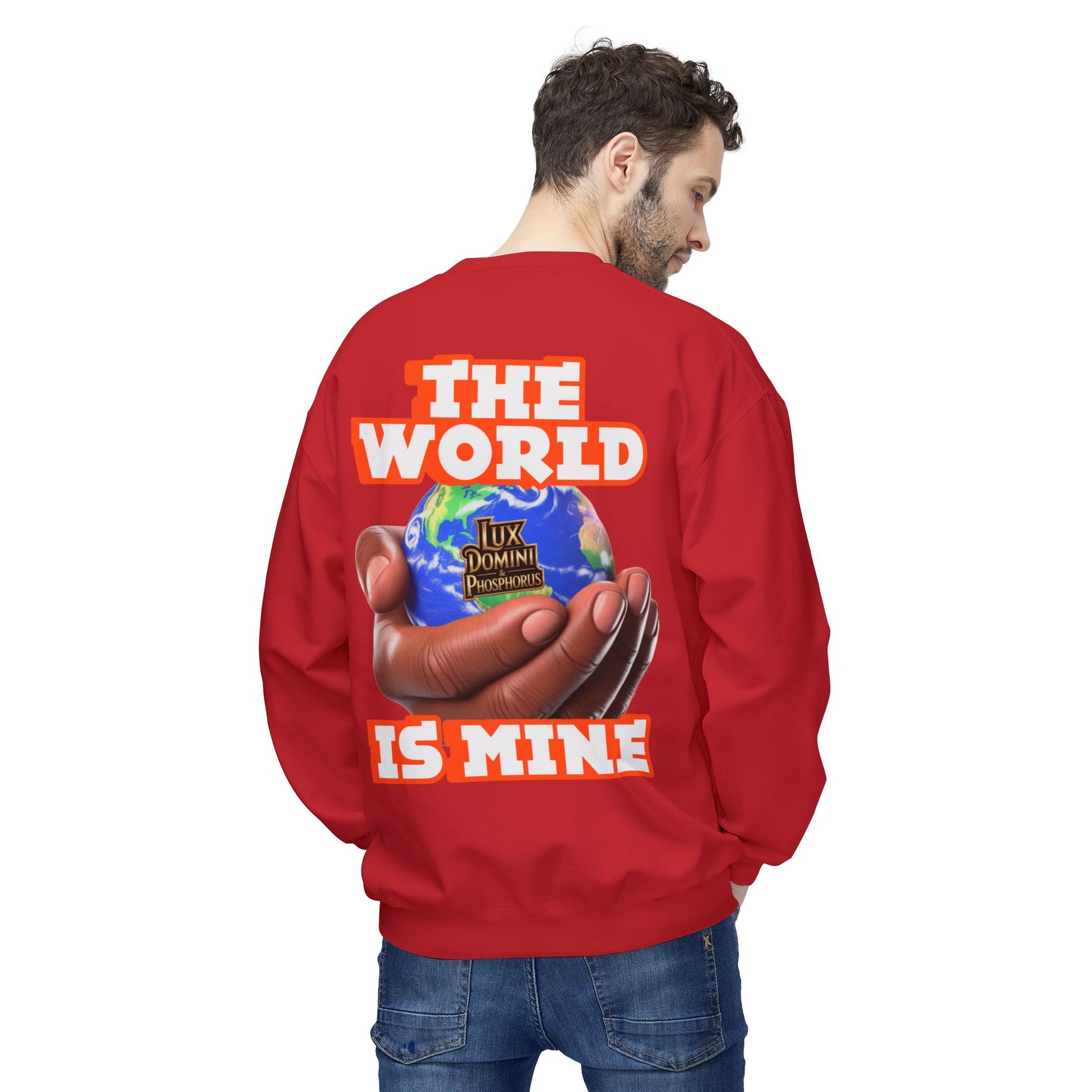 "The World Is Mine" Crewneck Sweatshirt