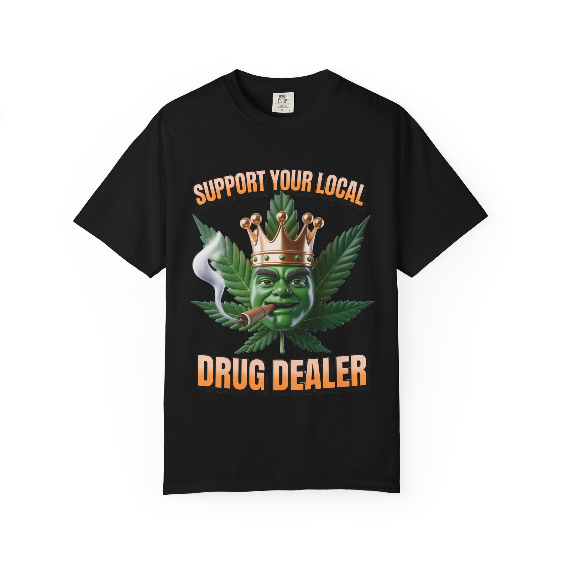Drug Dealer Support Unisex T-shirt