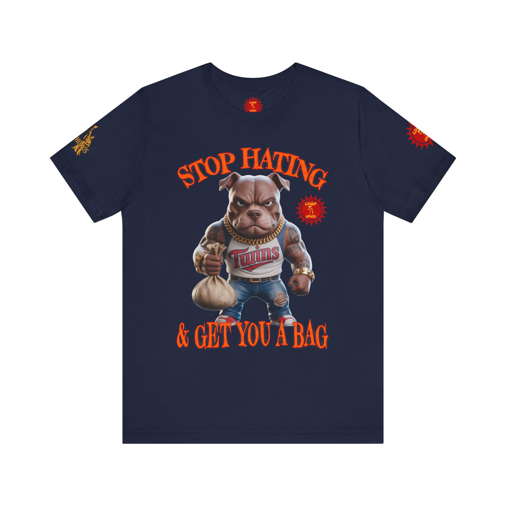 Graphic Tee - Stop Hating LD&amp;P APPAREL Design