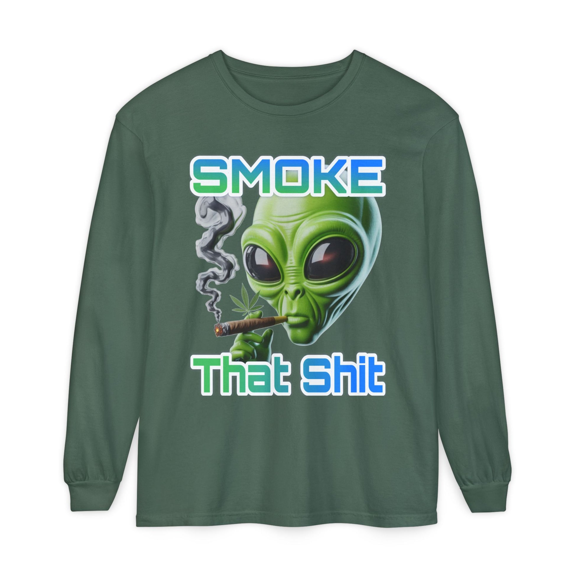 Smoke that Unisex Long Sleeve T-Shirt
