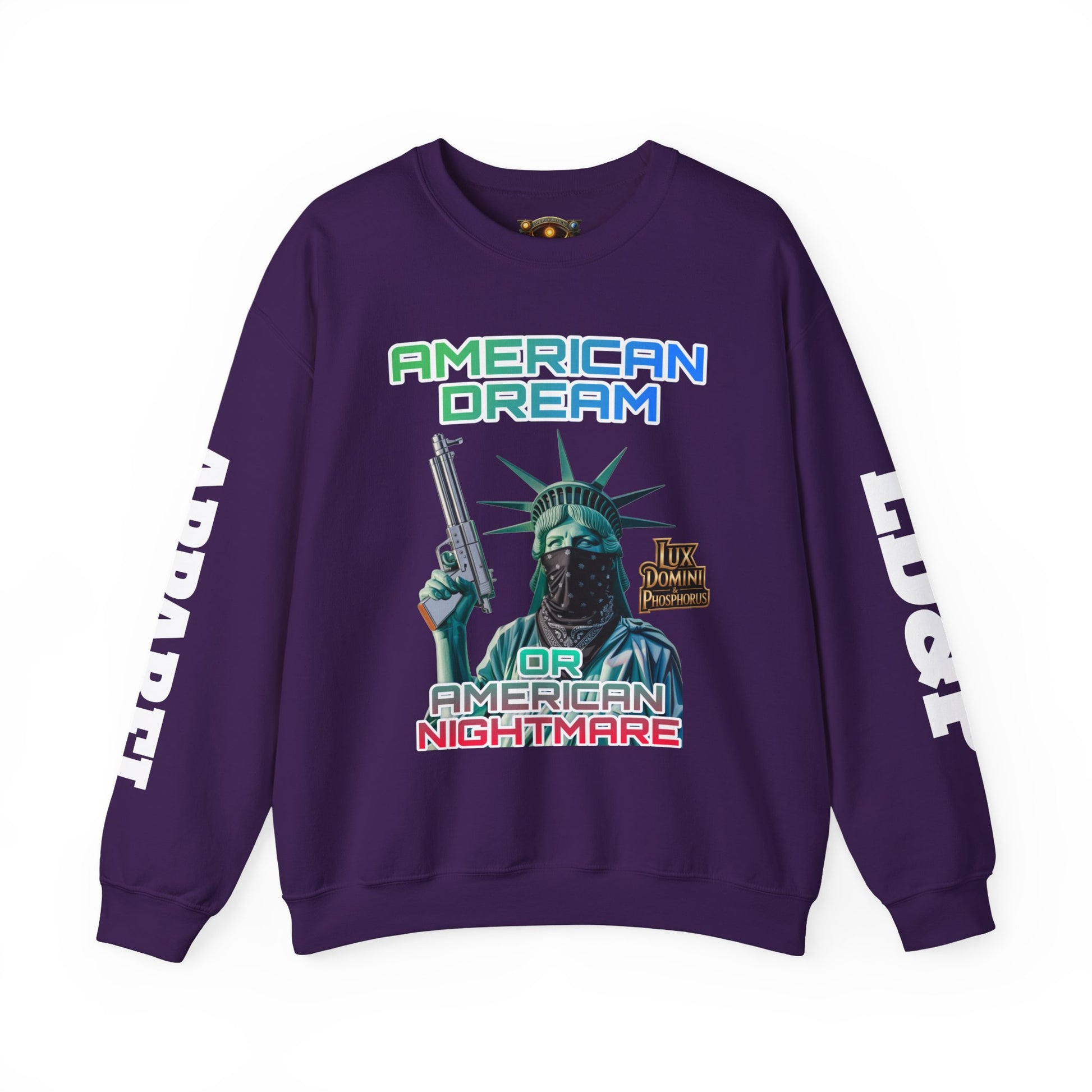 Sweatshirt - American Dream or Nightmare LD&P Apparel Design