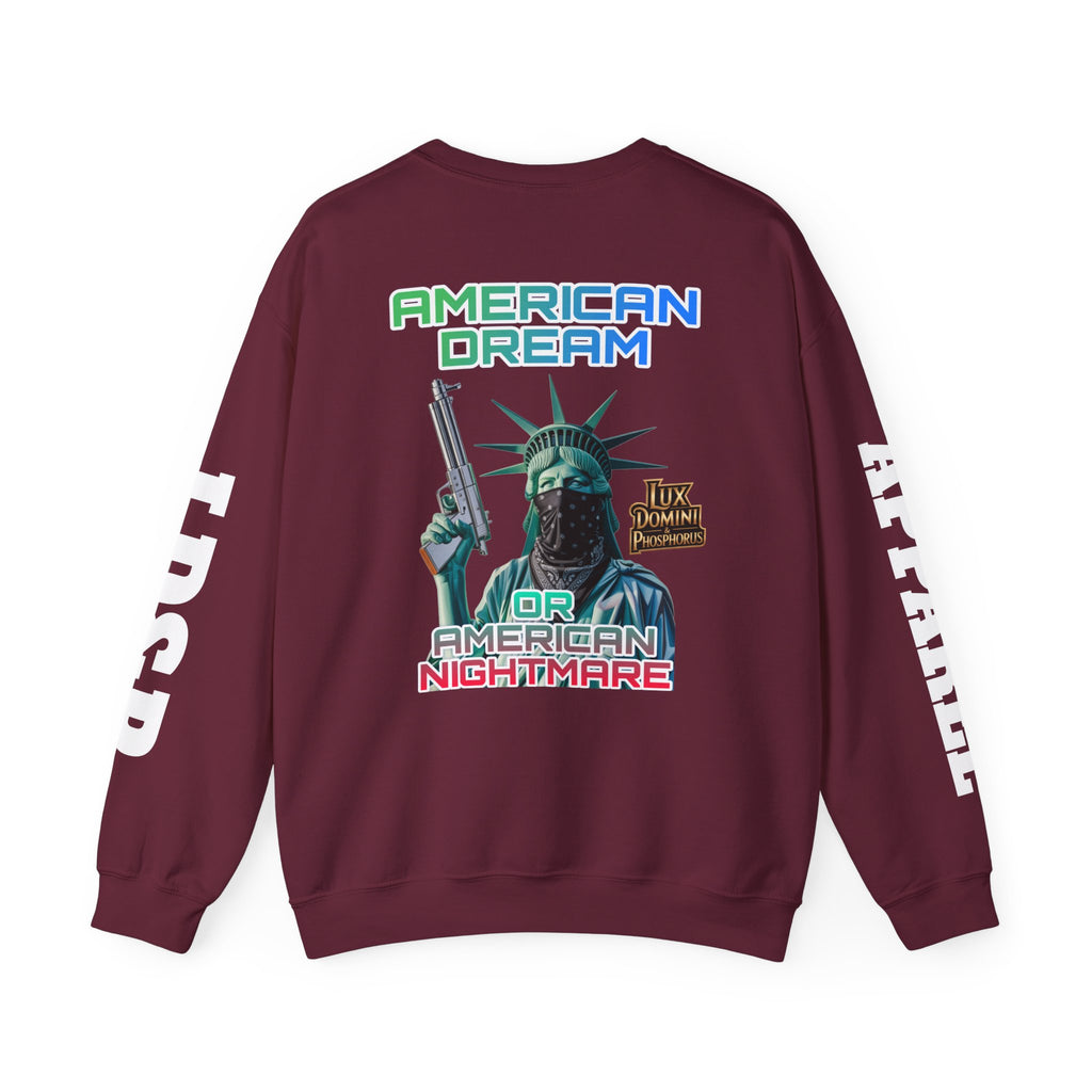 Sweatshirt - American Dream or Nightmare LD&P Apparel Design