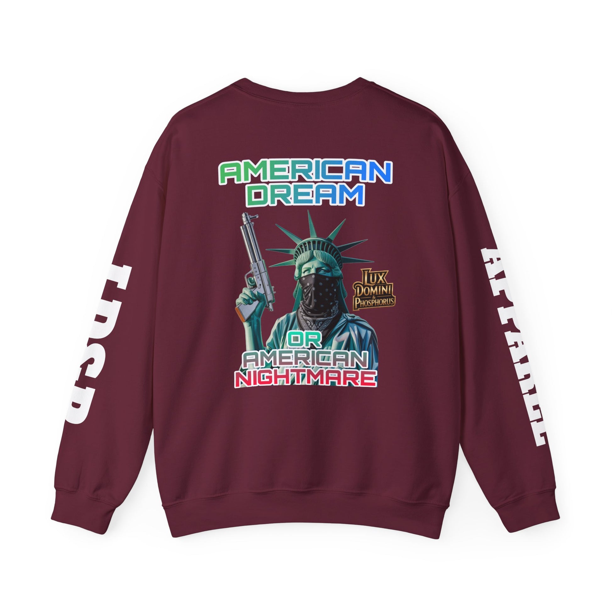 Sweatshirt - American Dream or Nightmare LD&P Apparel Design
