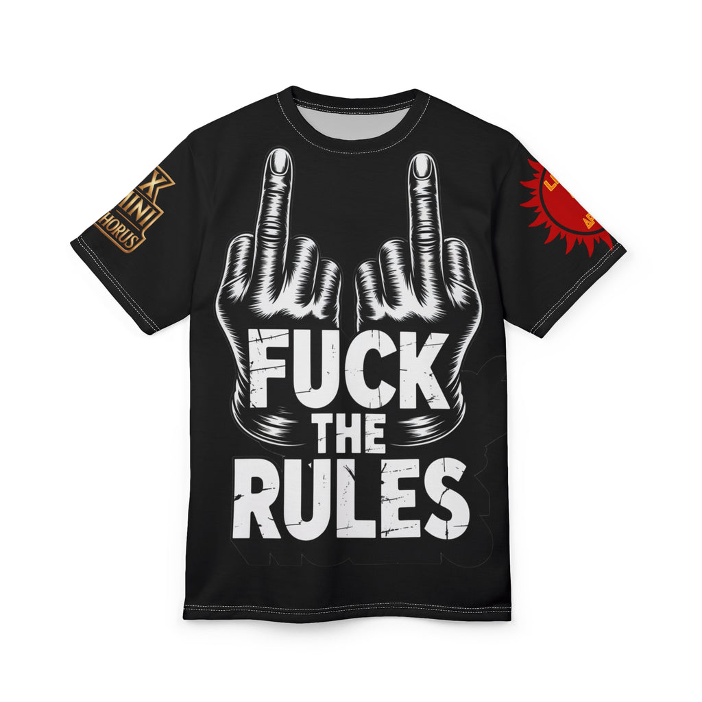 Fuck The Rules Unisex Cut & Sew Tee