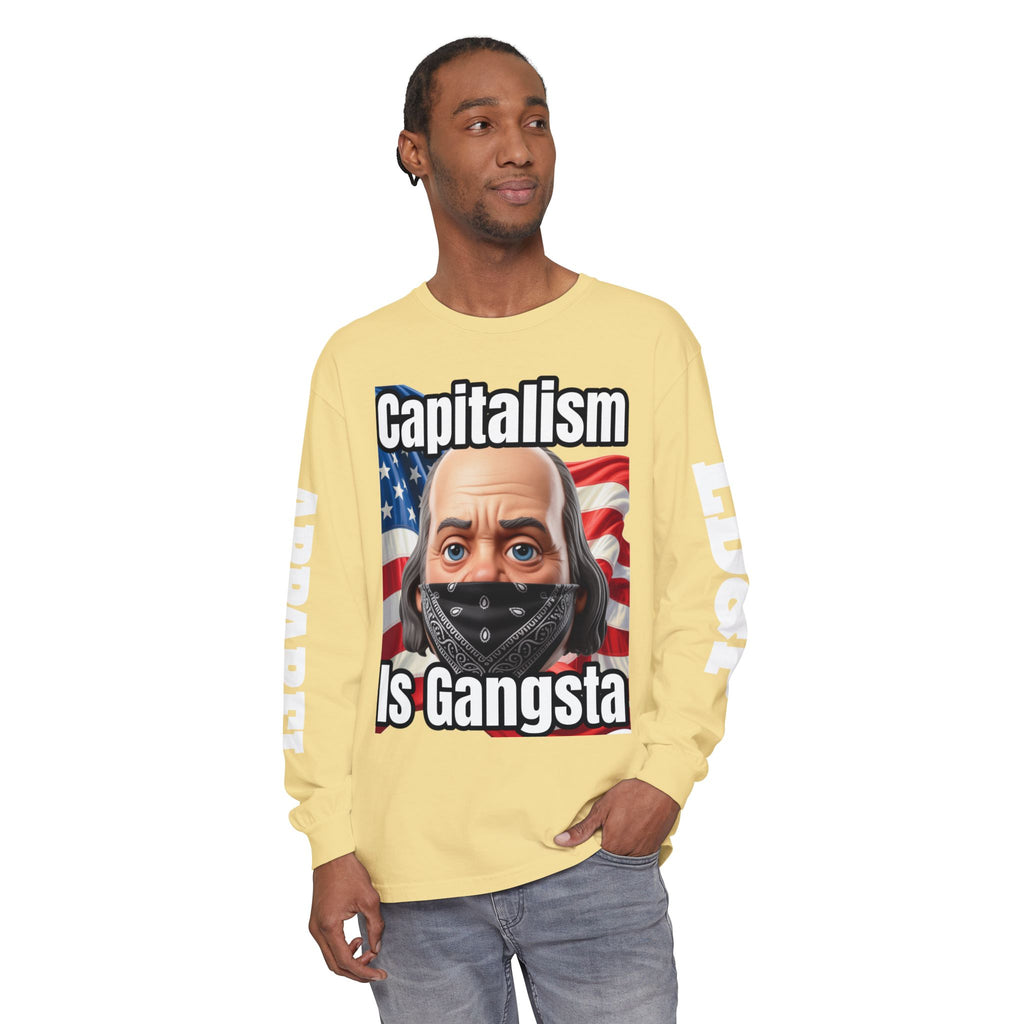 Capitalism is Gangsta Long Sleeve T-Shirt